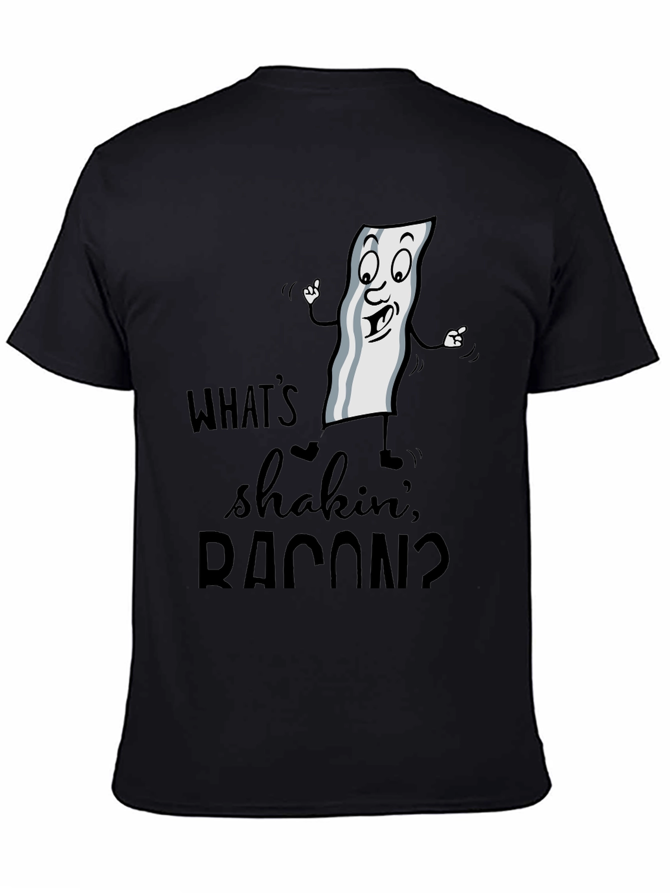 Funny Whats Shakin Bacon Graphic T-Shirt