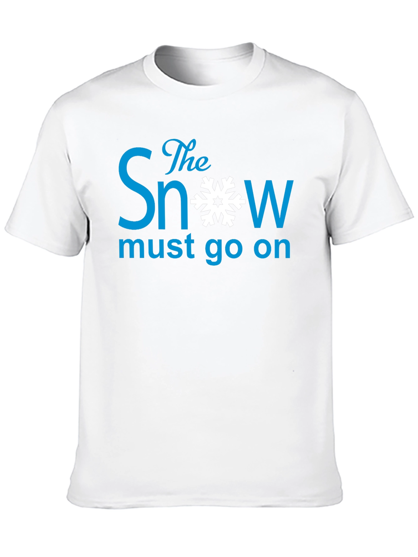 The Snow Must Go On - Graphic Tee