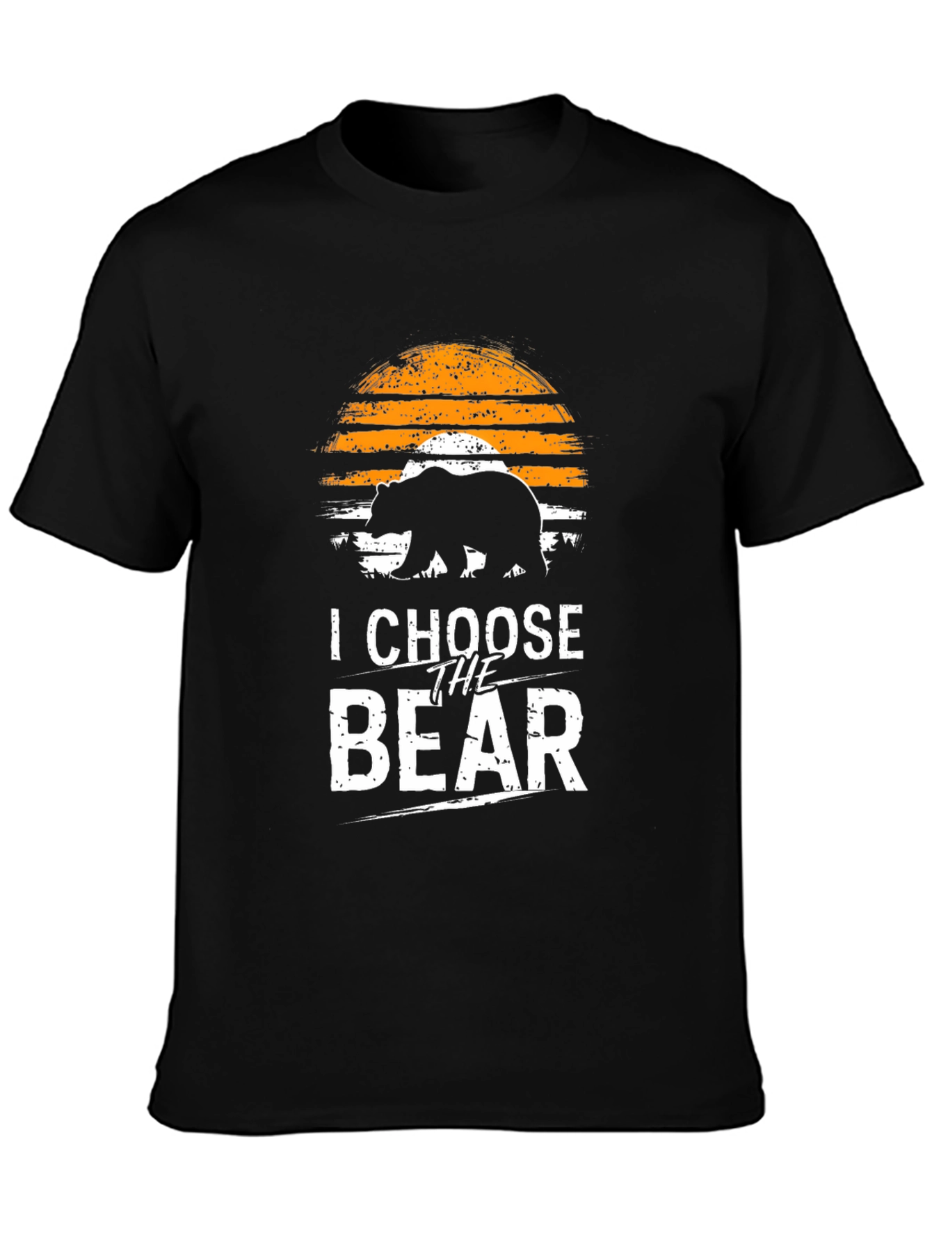 I Choose The Bear T-Shirt - Graphic Tee