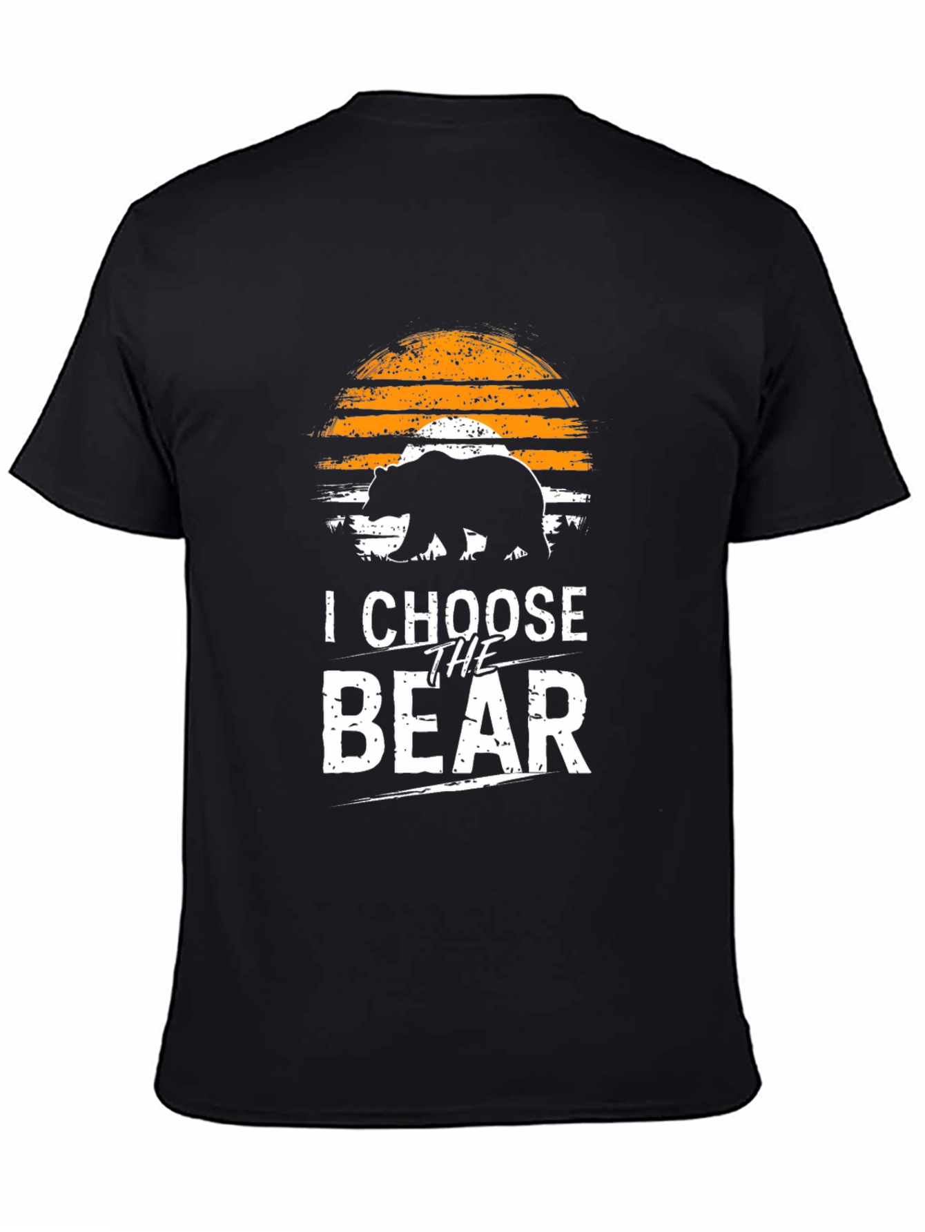I Choose The Bear T-Shirt - Graphic Tee