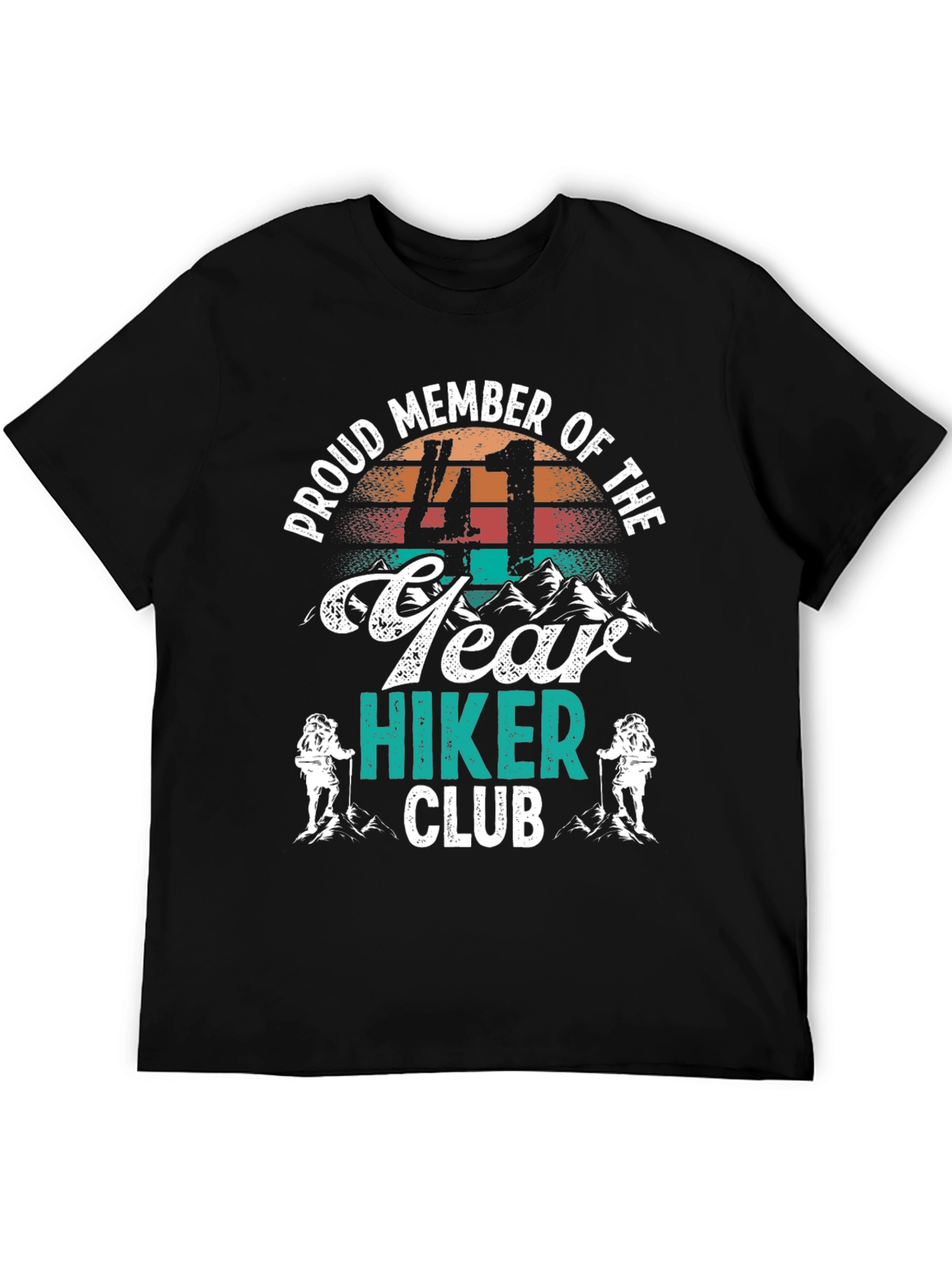 Proud 41 Year Hiker Club T-Shirt