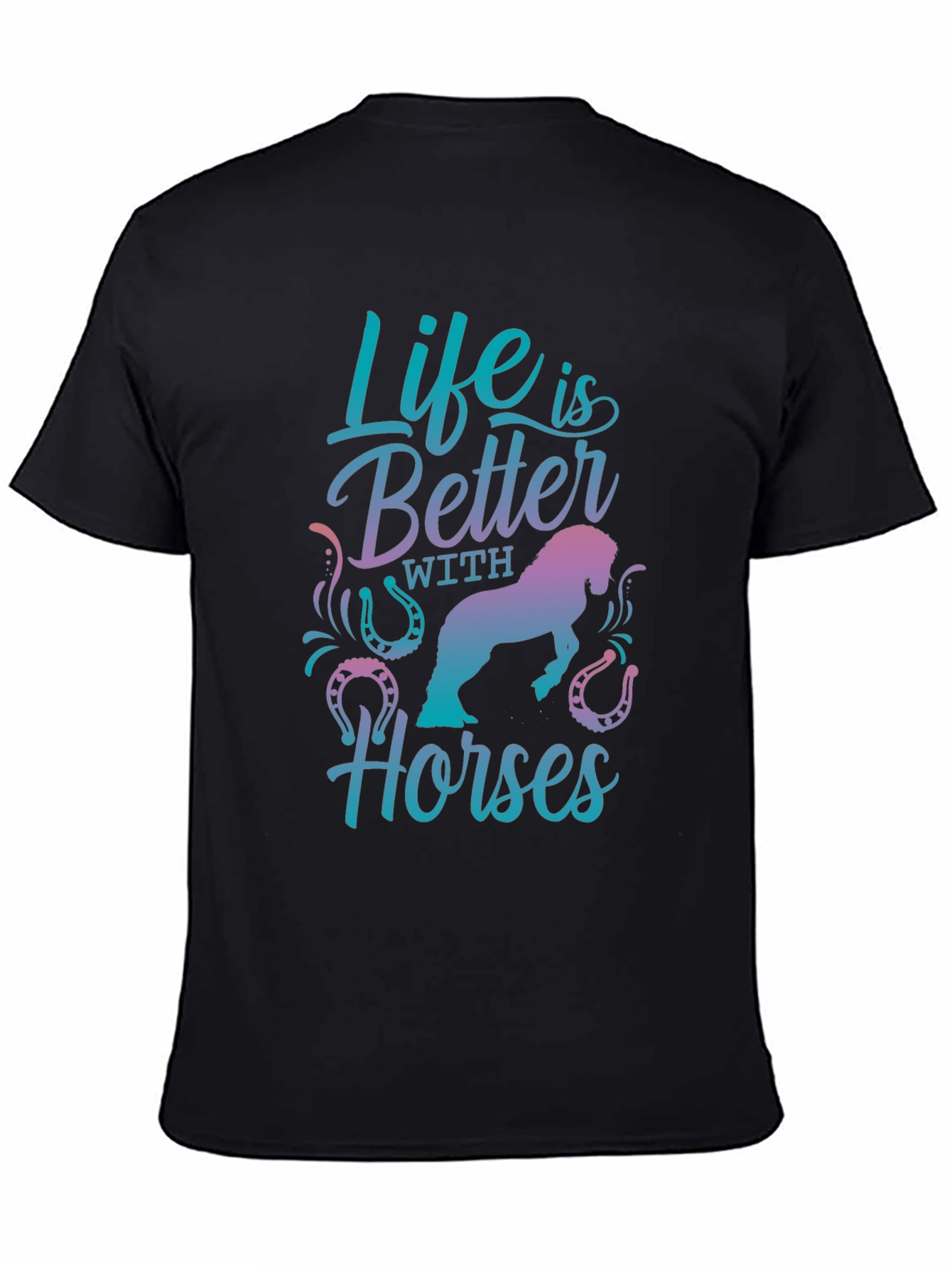 Life is Better with Horses Graphic Tee