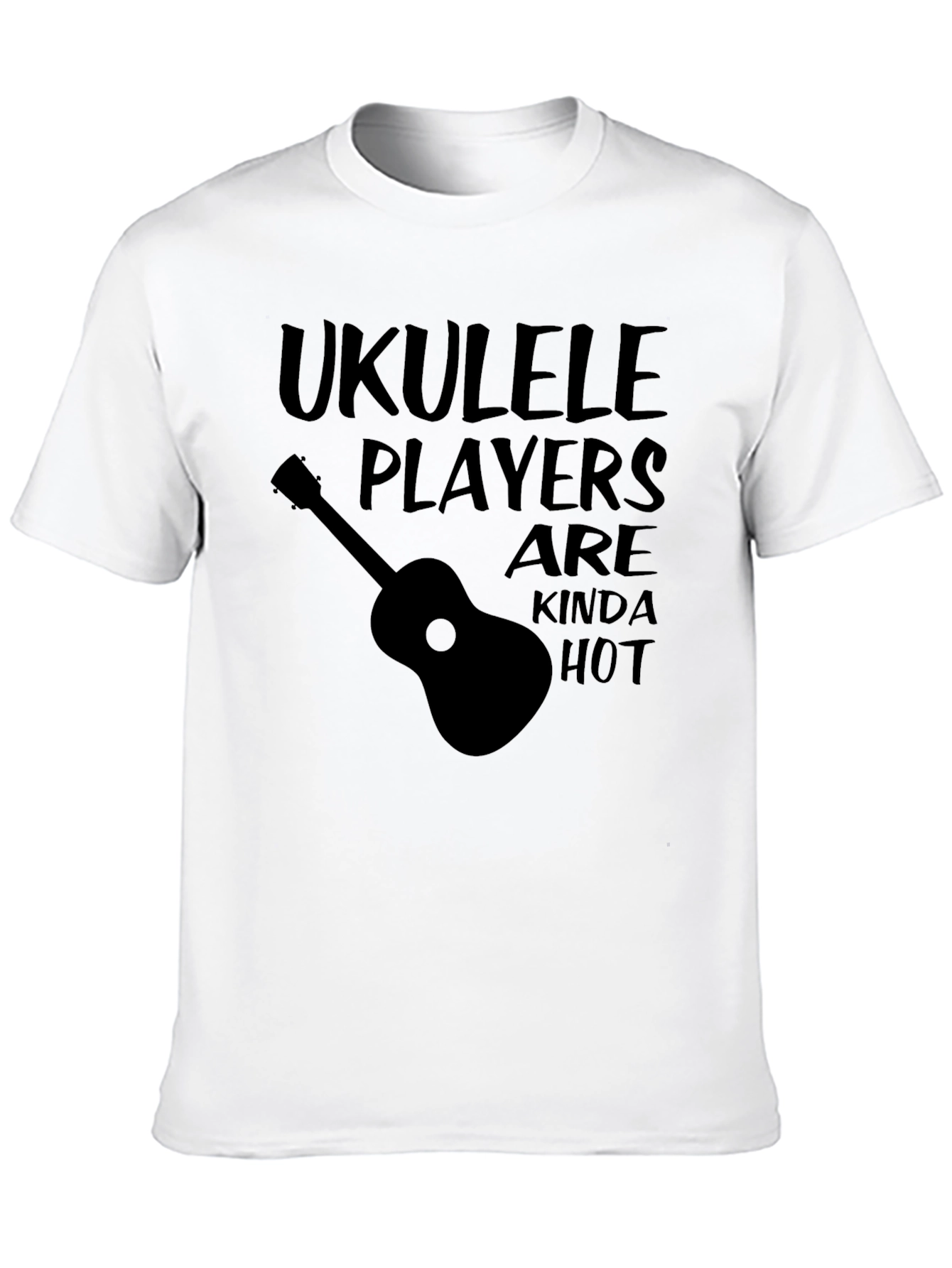 Ukulele Players Are Kinda Hot Black T-Shirt