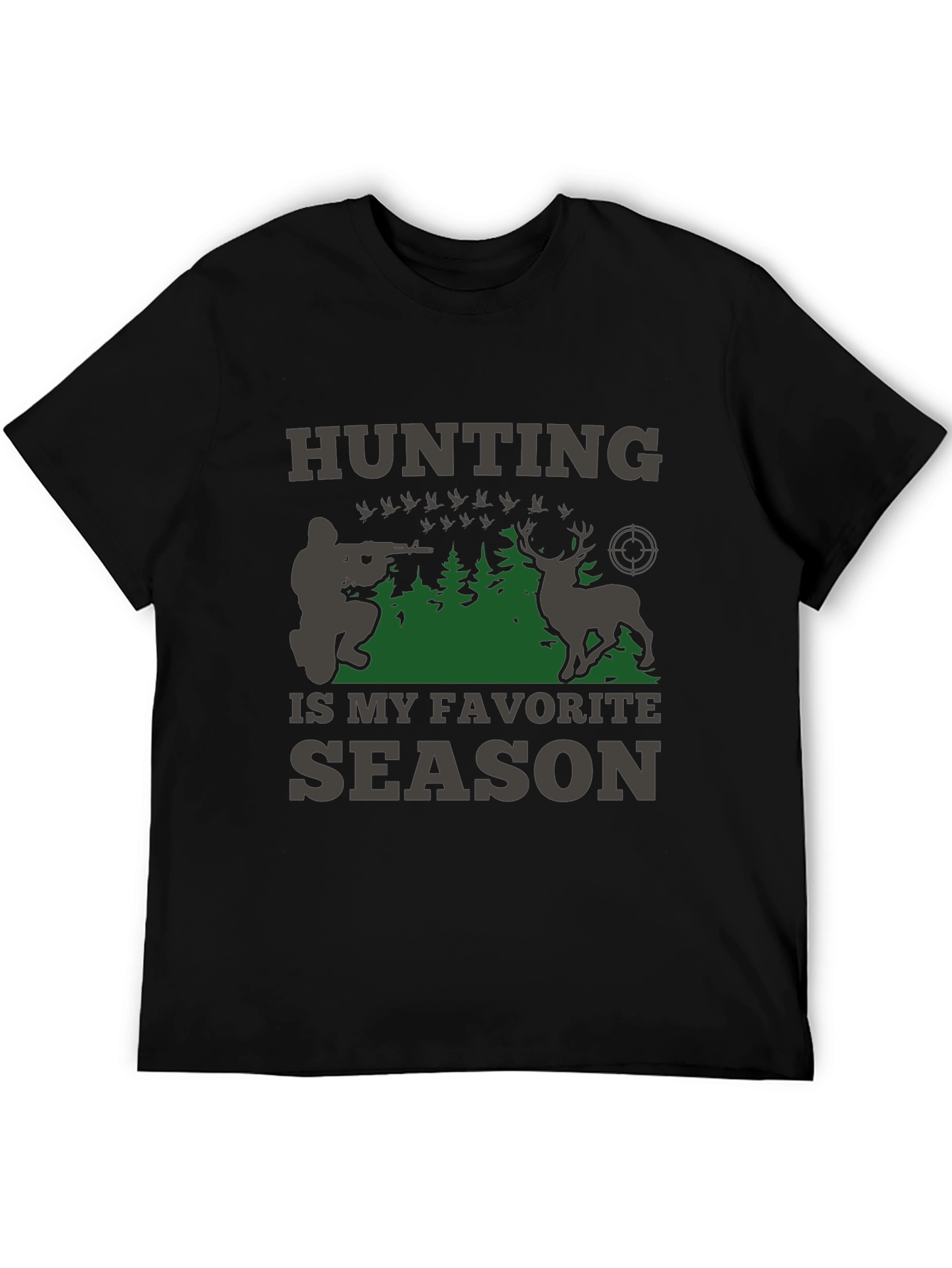 Hunting is My Favorite Season T-Shirt