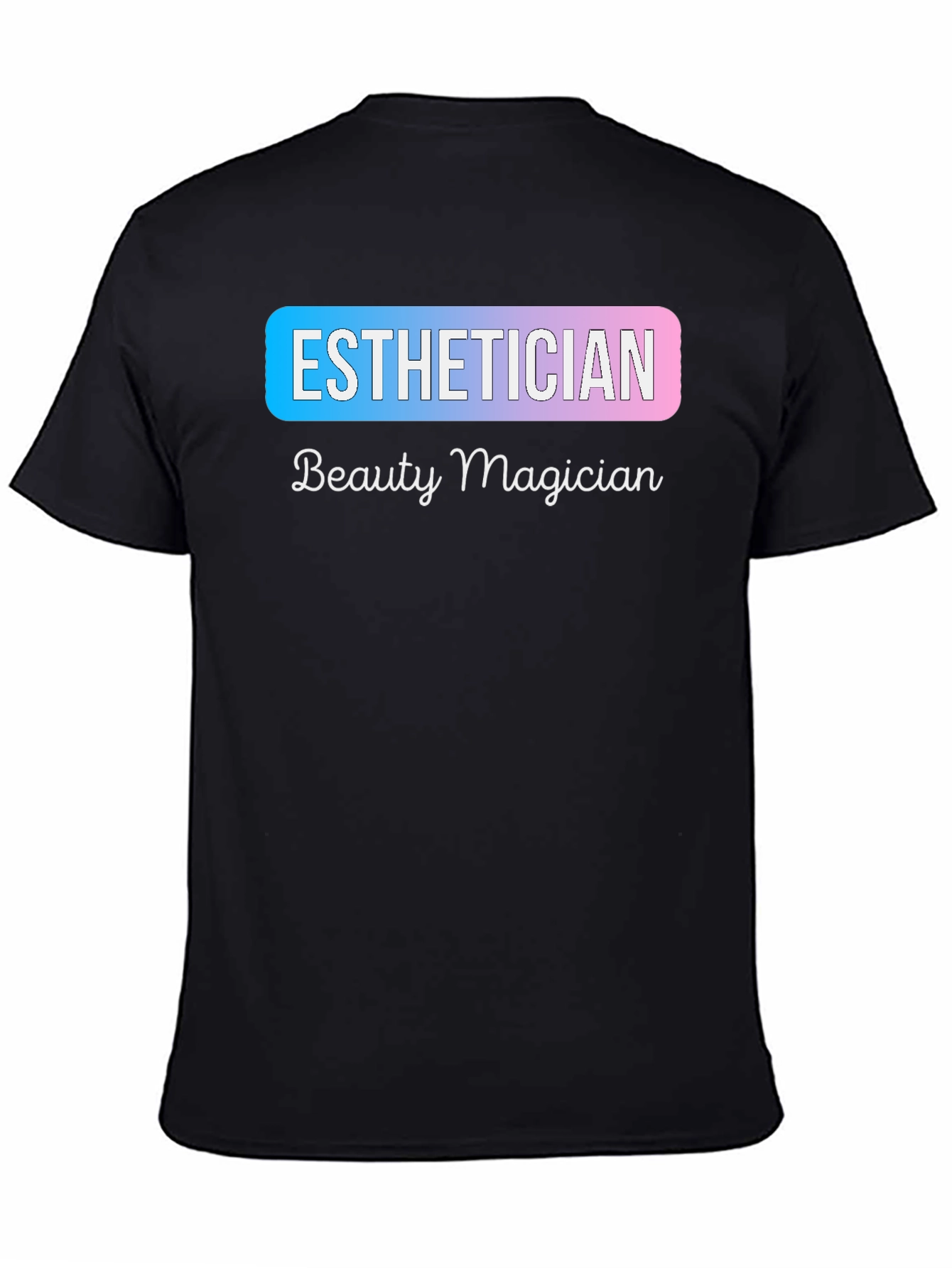 Esthetician Beauty Magician T-Shirt
