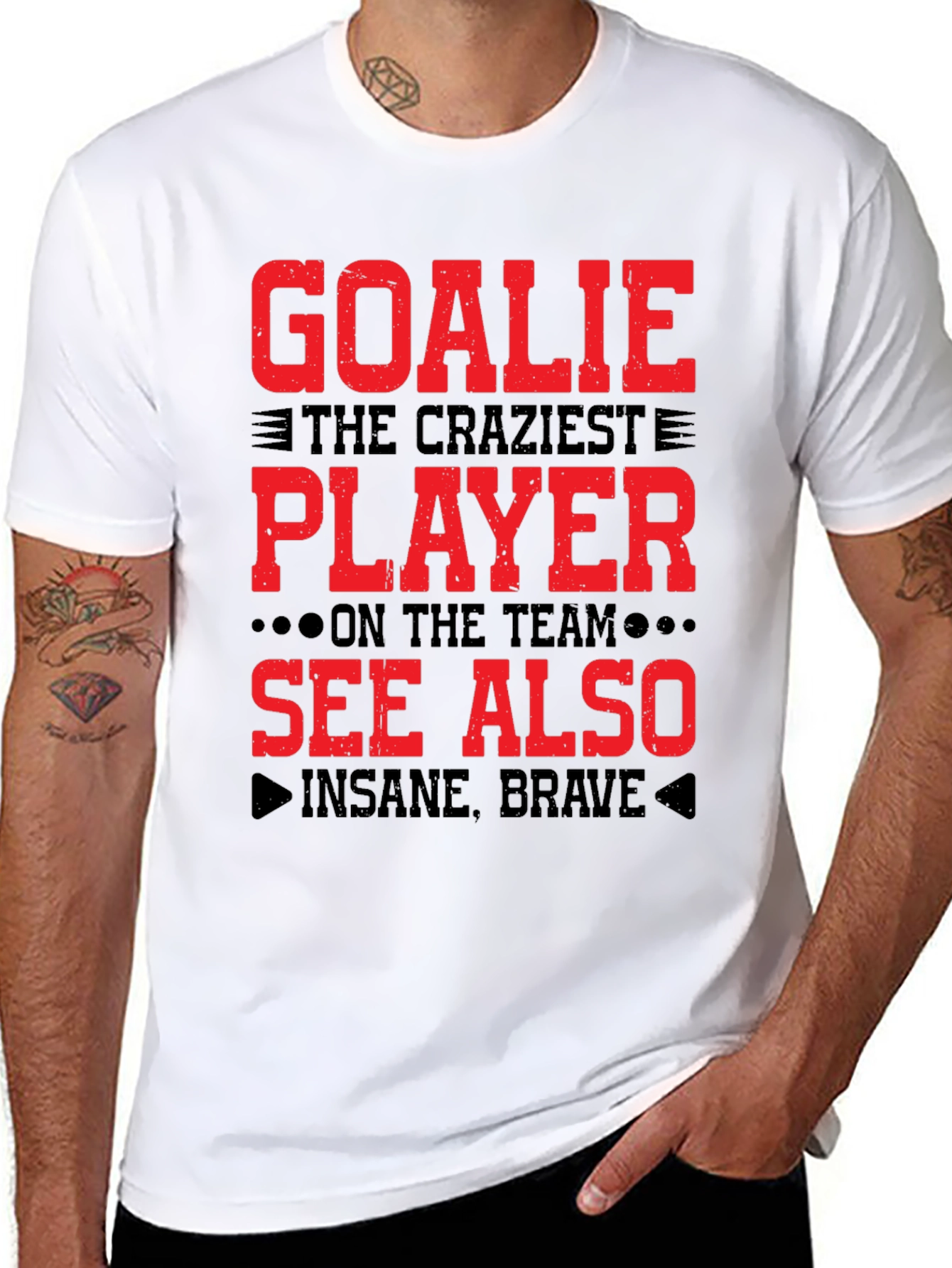 Goalie Craziest Player T-Shirt