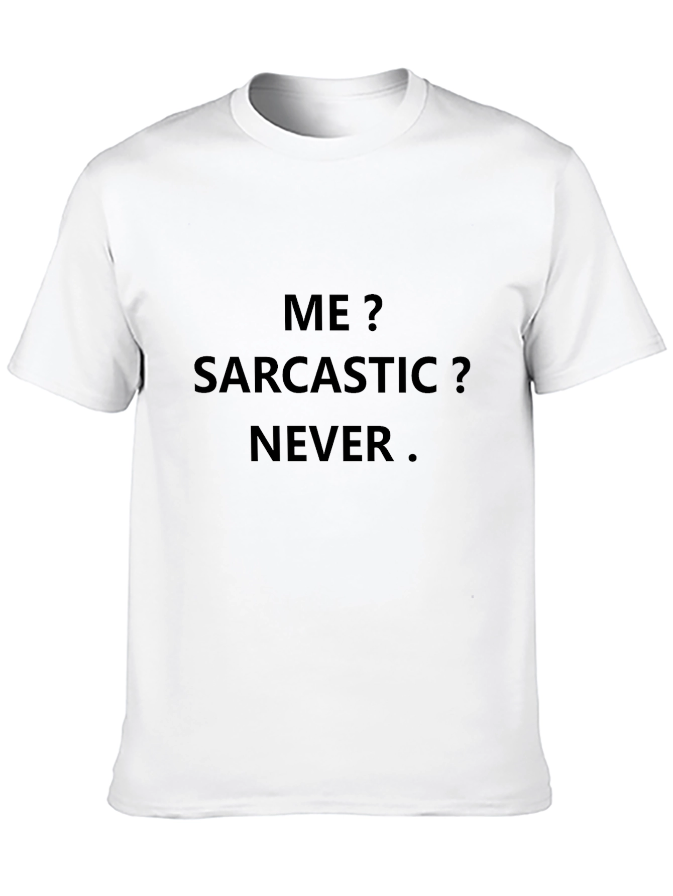 Sarcastic Never Mens Graphic T-Shirt