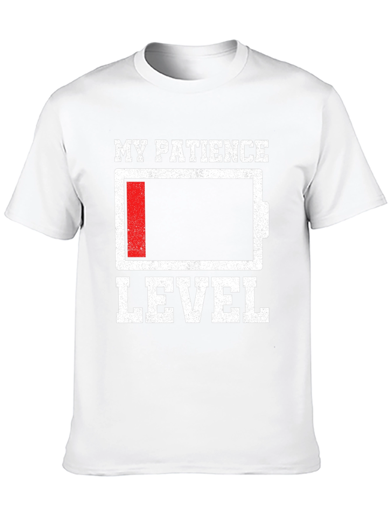 My Patience Level Low Battery T-Shirt