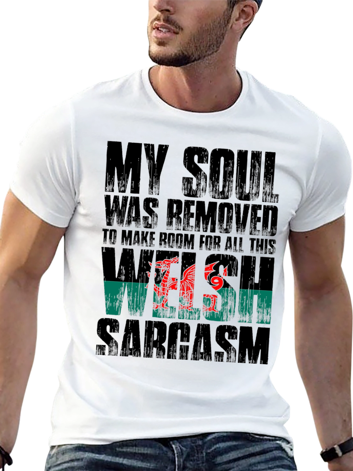 Welsh Sarcasm T-Shirt | My Soul Was Removed