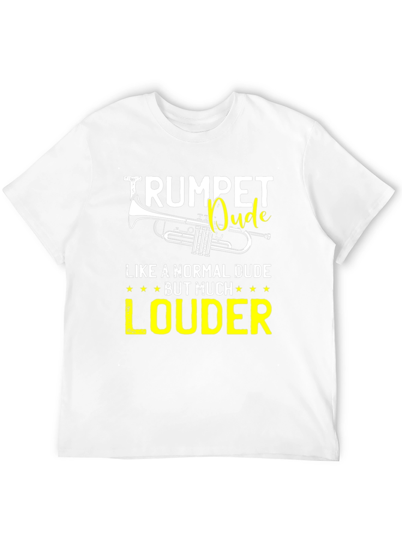 Trumpet Dude Loud T-Shirt