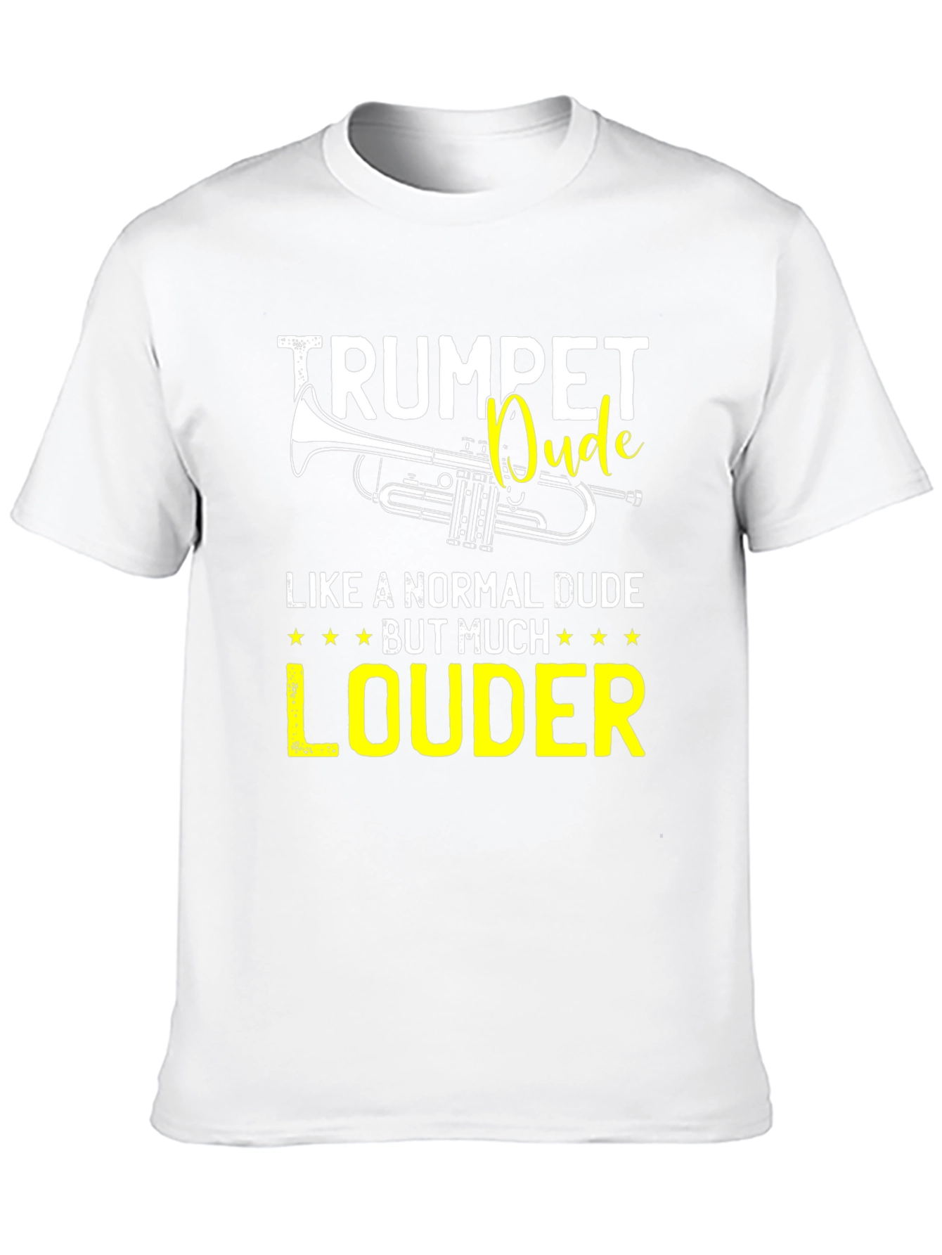 Trumpet Dude Loud T-Shirt