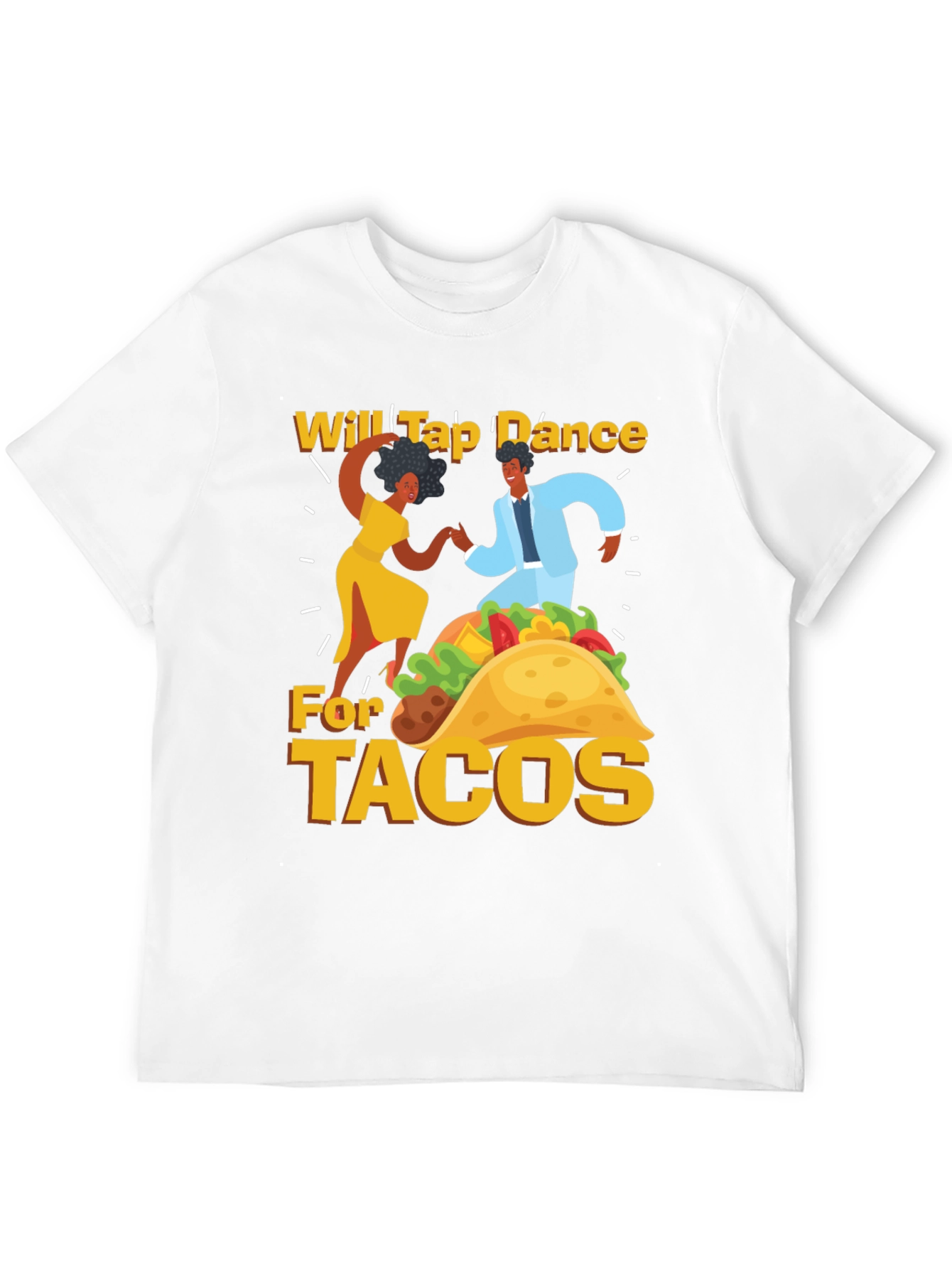 Will Tap Dance For Tacos Black T-Shirt