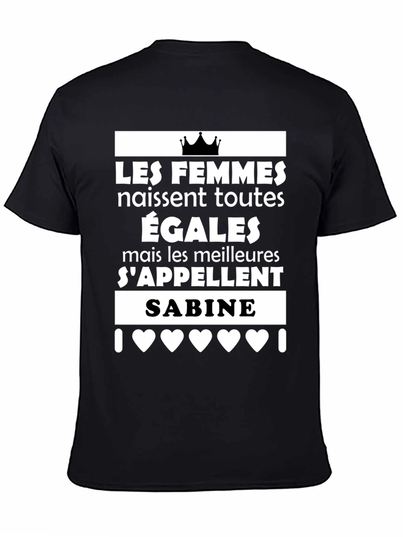 Sabine - Women Are Born Equal T-Shirt