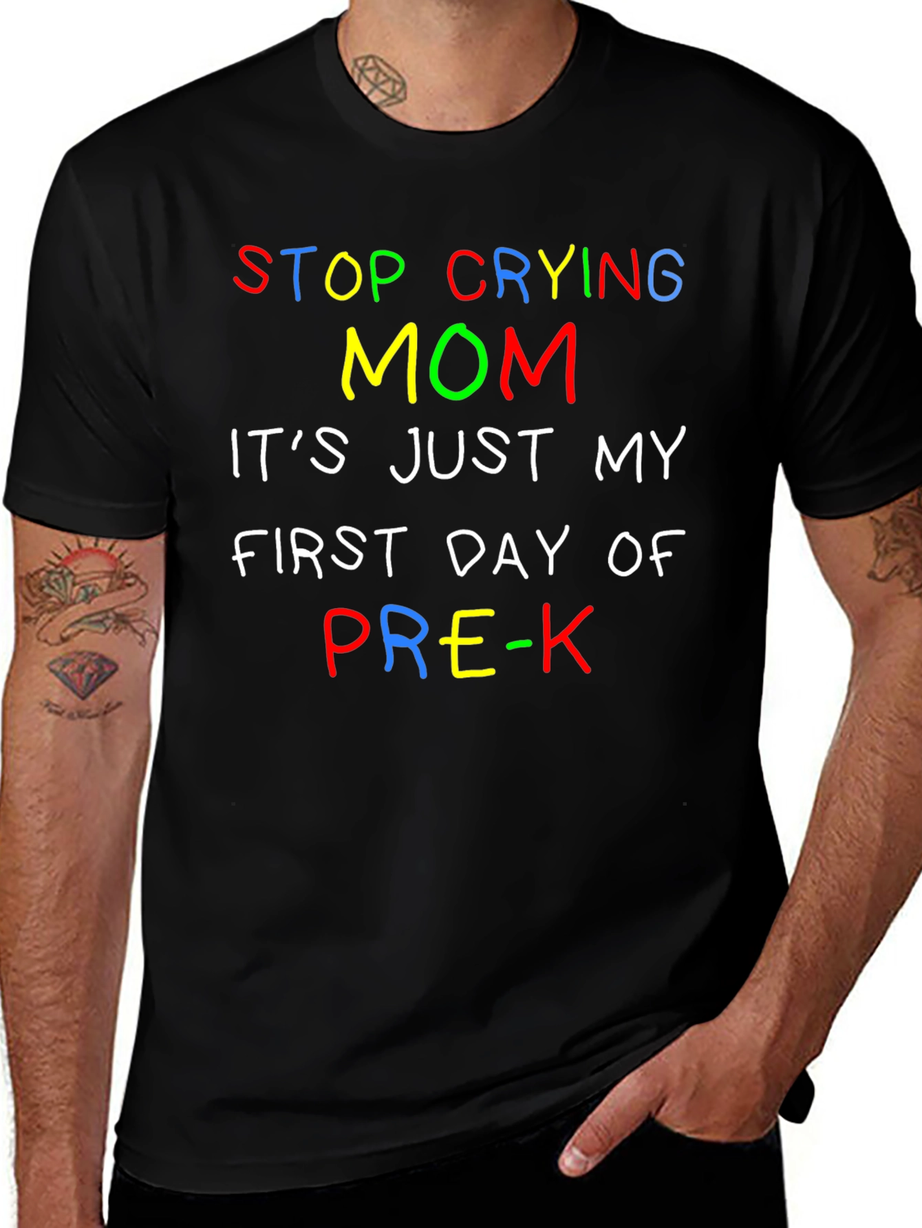 Stop Crying Mom Pre-K T-Shirt