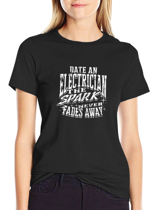Electrician Spark T-Shirt - Never Fades Away