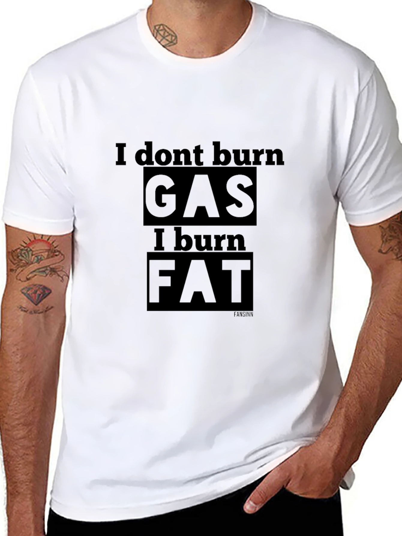 I Dont Burn Gas I Burn Fat T-Shirt