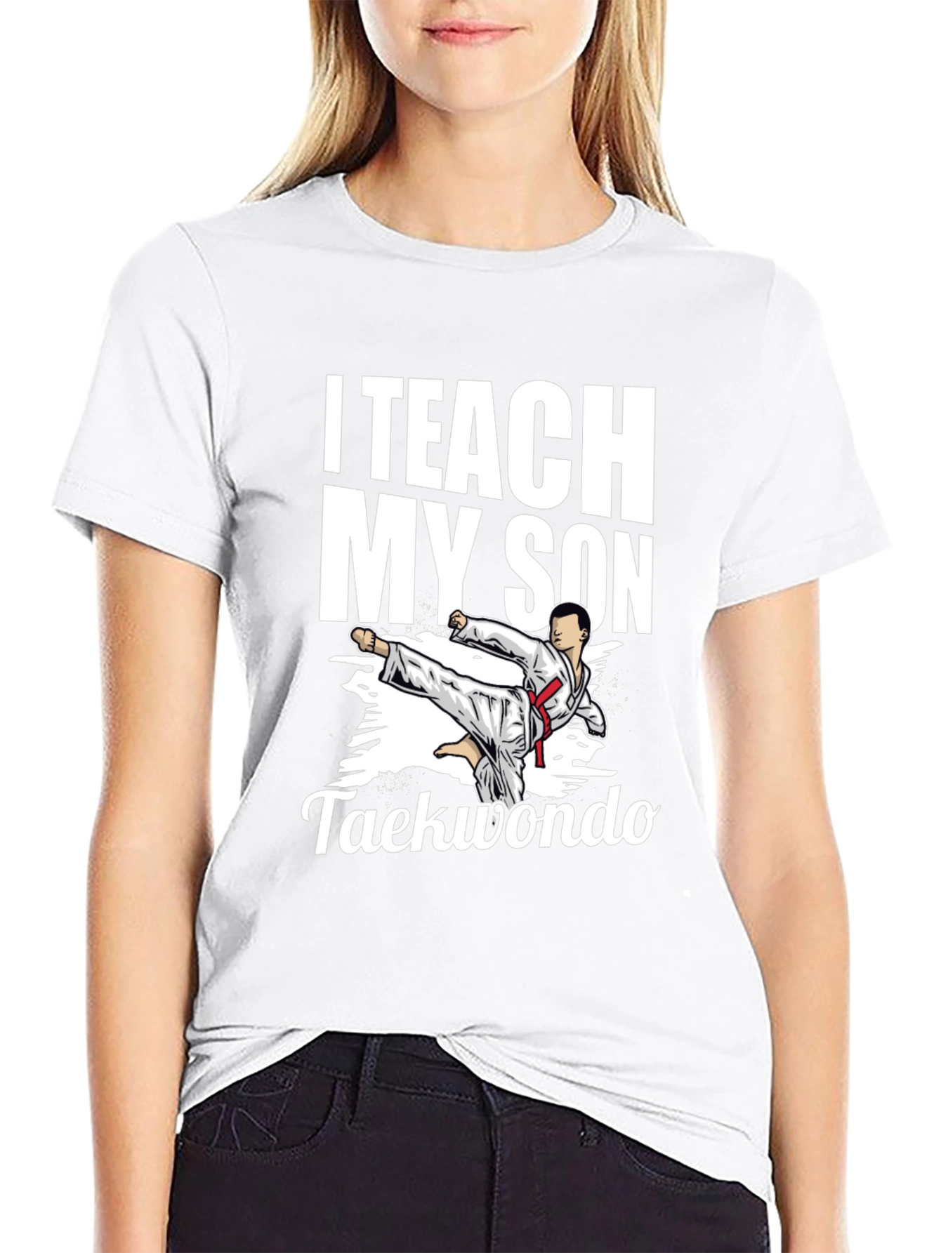 I Teach My Son Taekwondo Graphic Tee - Black