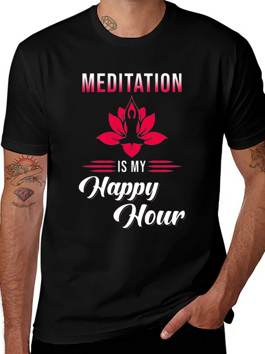 Meditation is My Happy Hour Graphic Tee