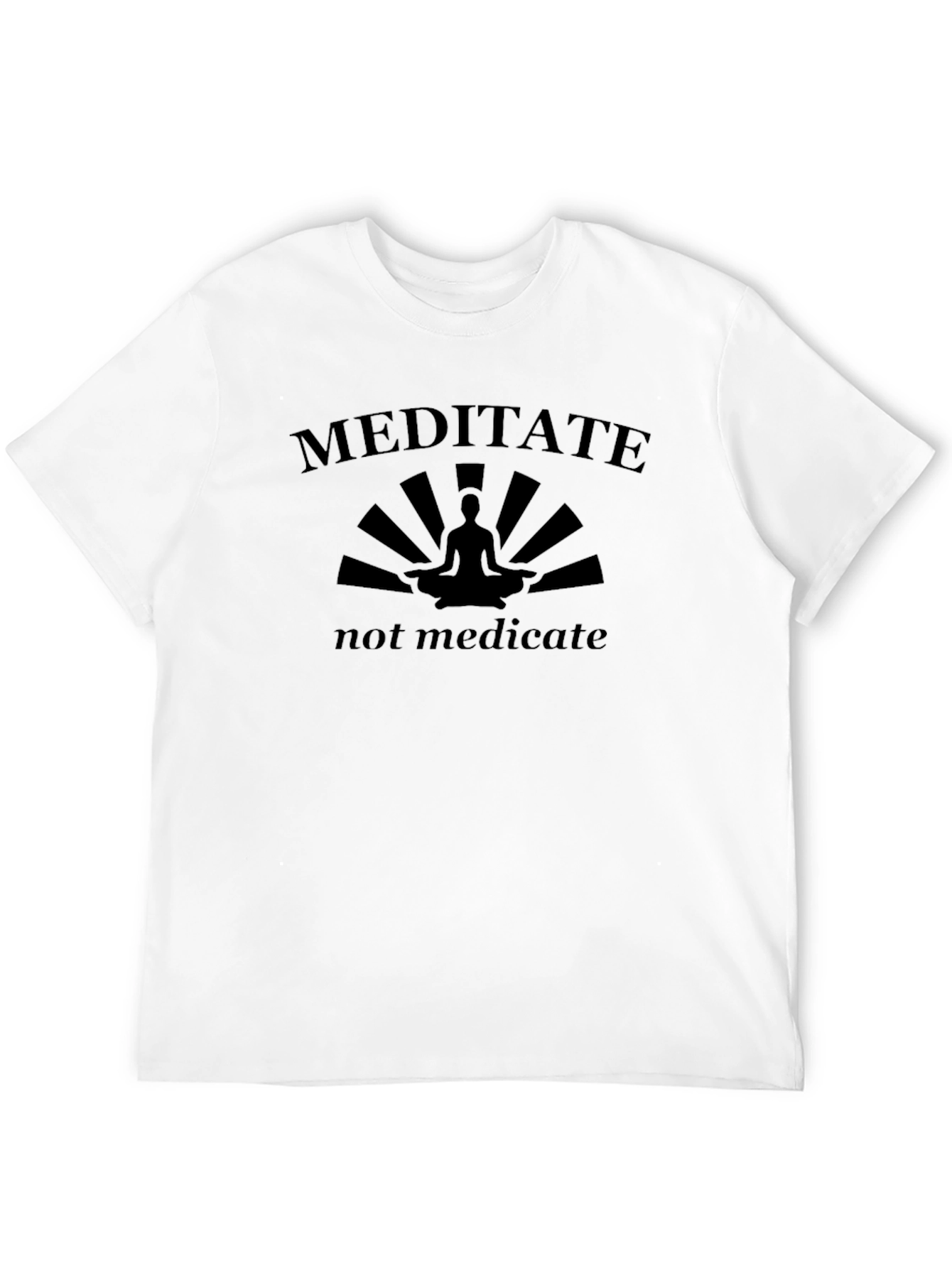 Meditate Not Medicate Black Graphic T-Shirt