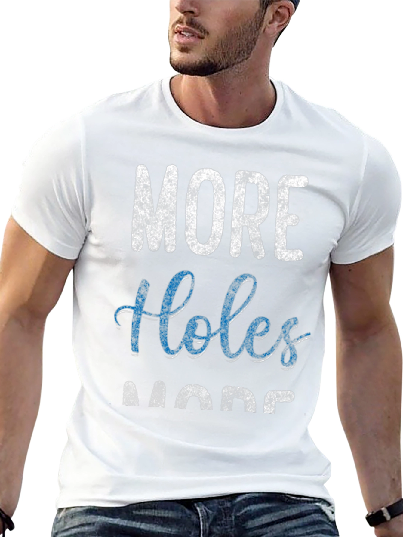 More Holes More Fun Graphic T-Shirt