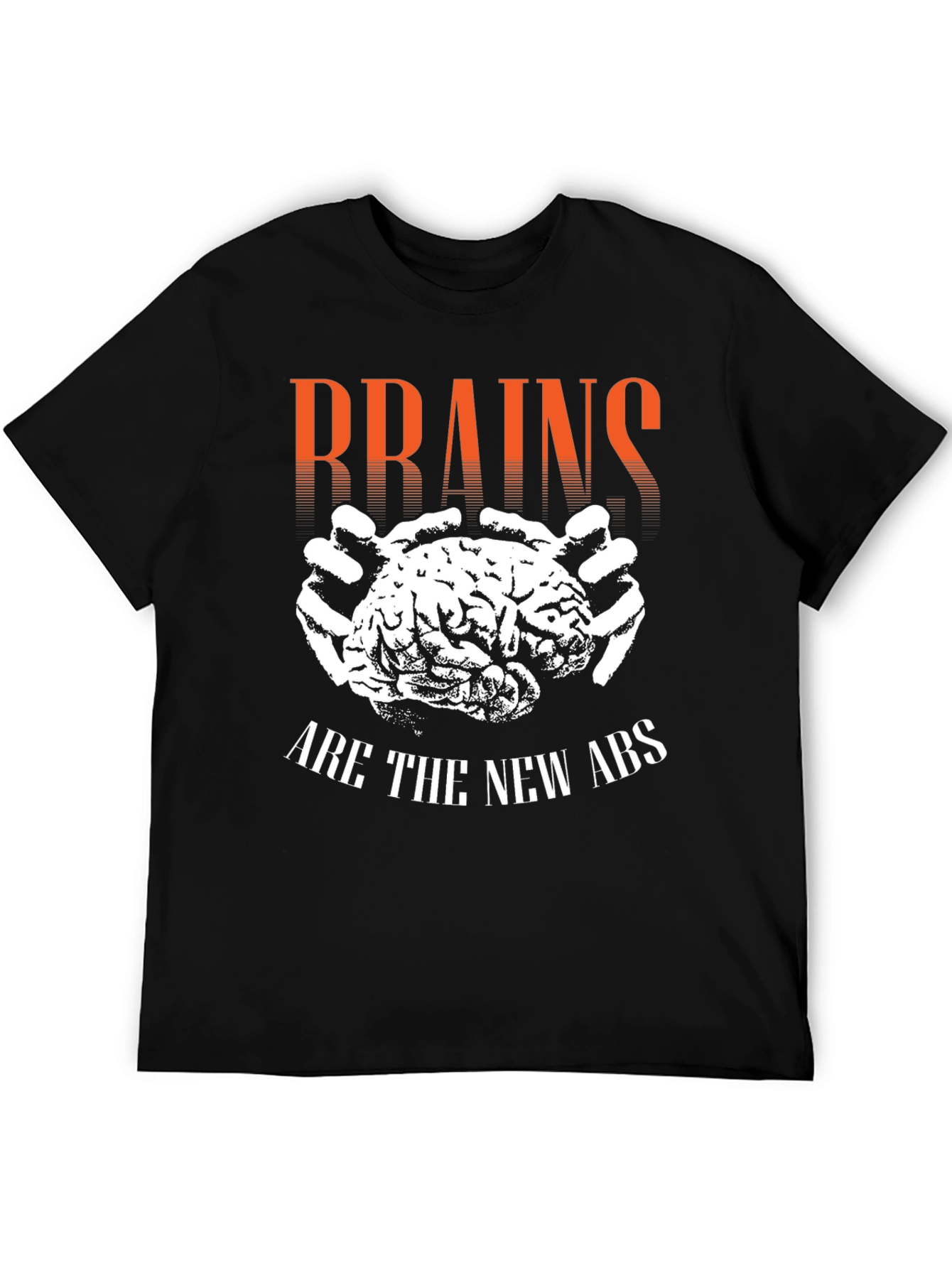 Brains are the New Abs T-Shirt