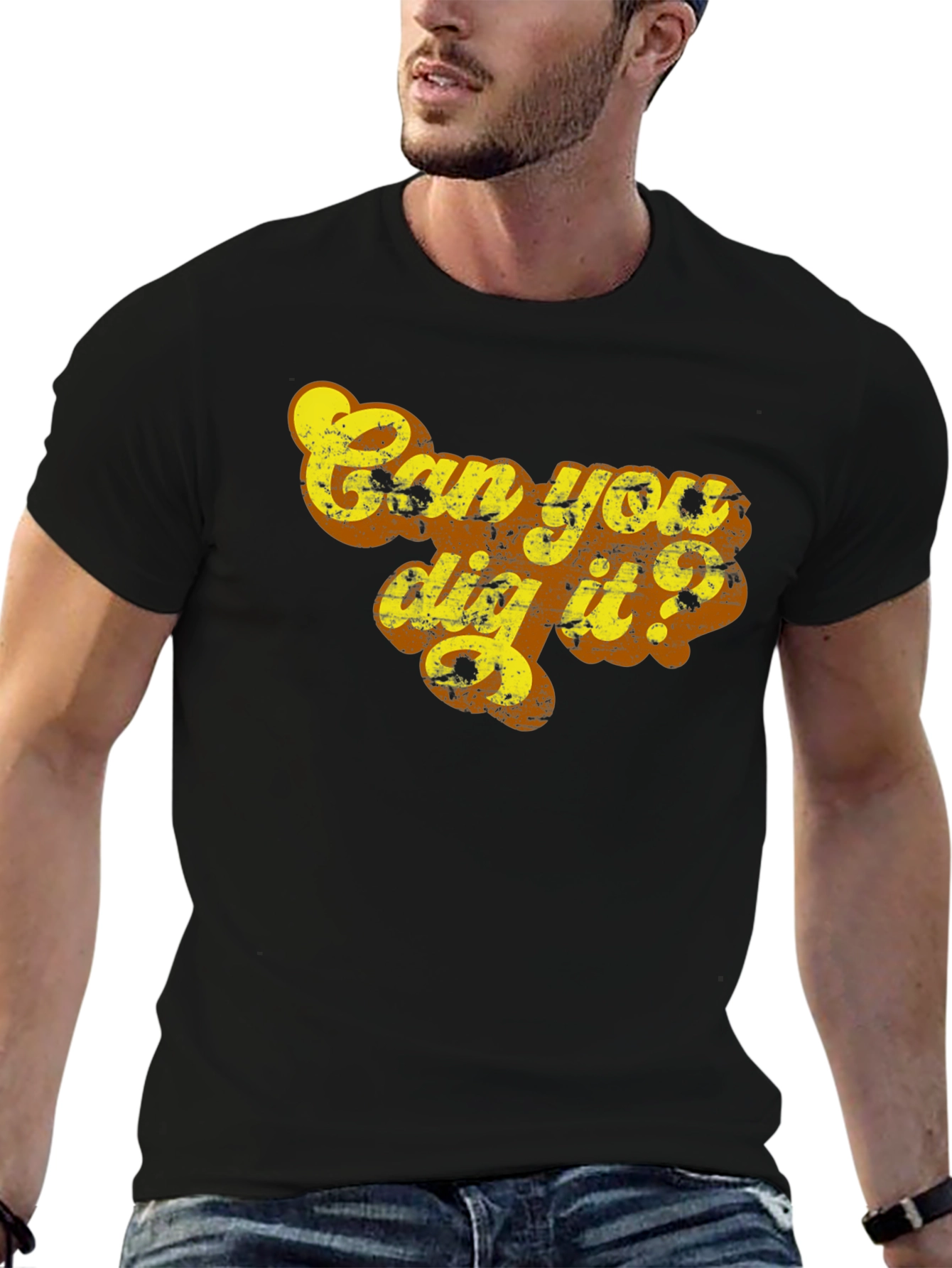 Can You Dig It? Graphic Tee