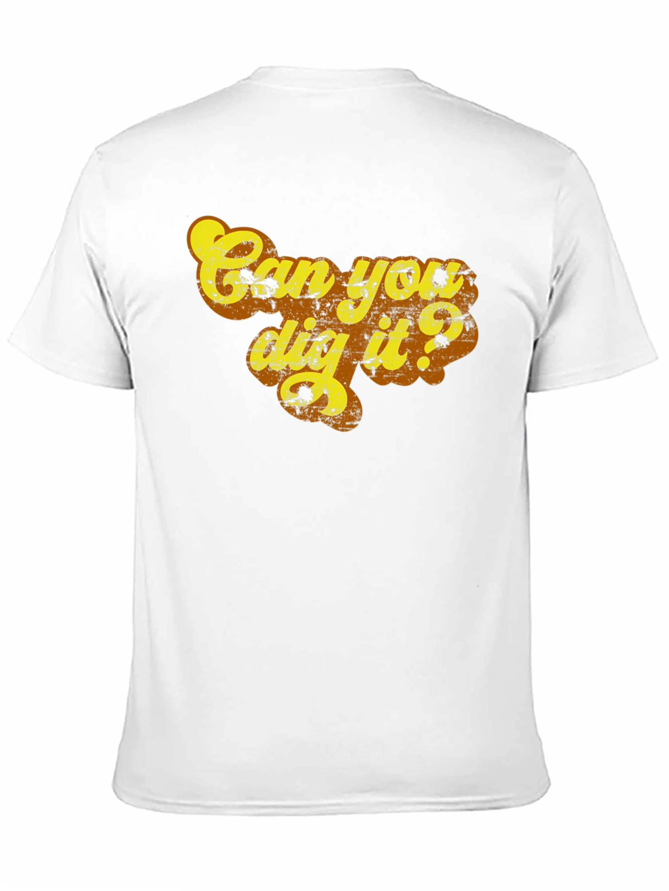 Can You Dig It? Graphic Tee