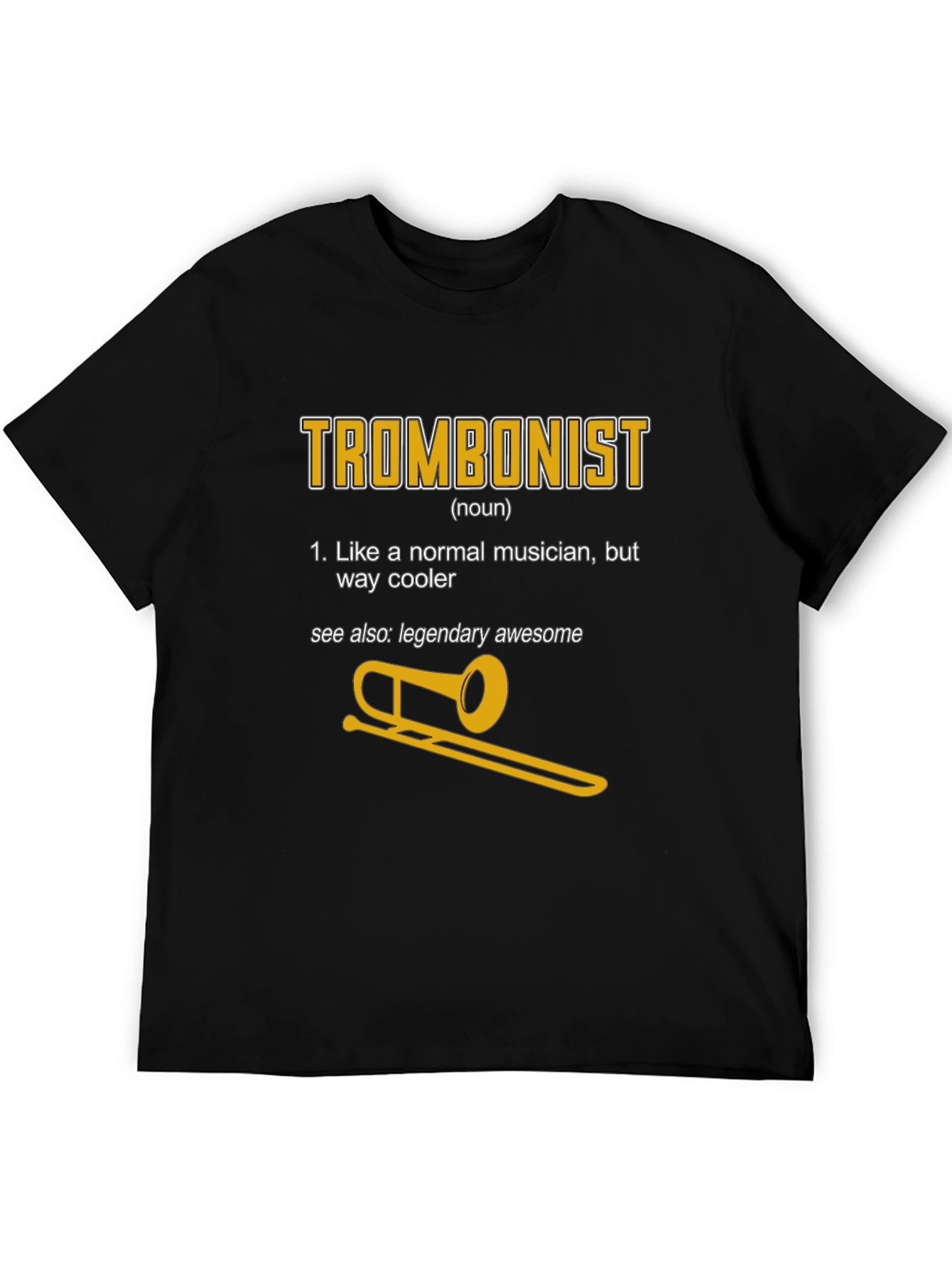 Trombonist Definition Graphic Tee - Musician Humor