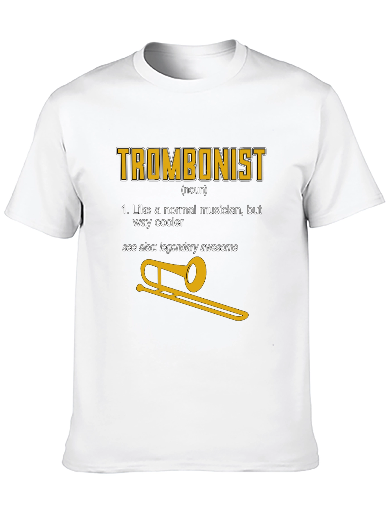 Trombonist Definition Graphic Tee - Musician Humor
