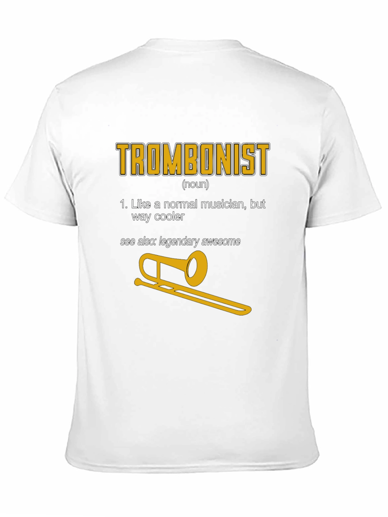 Trombonist Definition Graphic Tee - Musician Humor