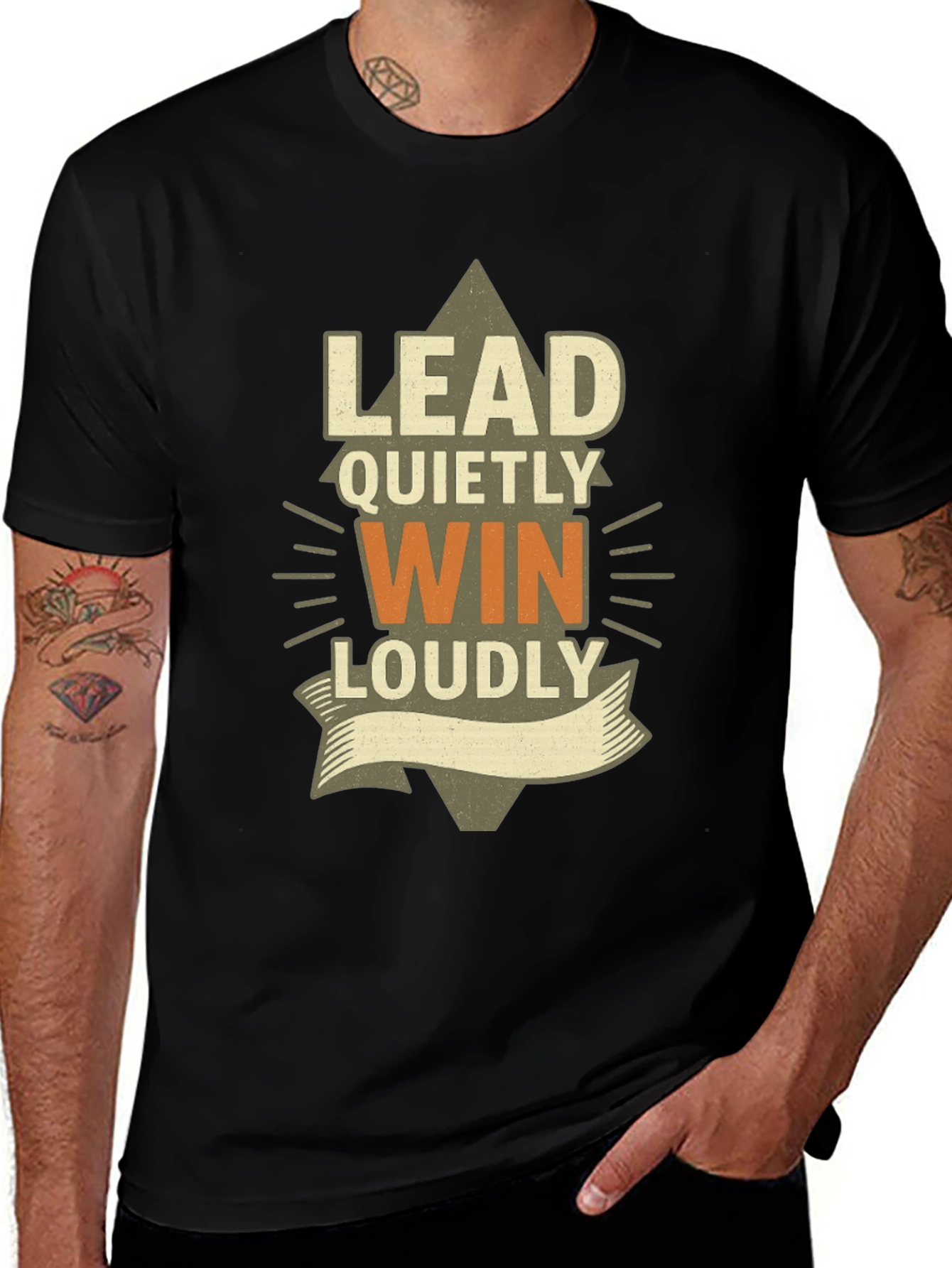 Lead Quietly Win Loudly T-Shirt
