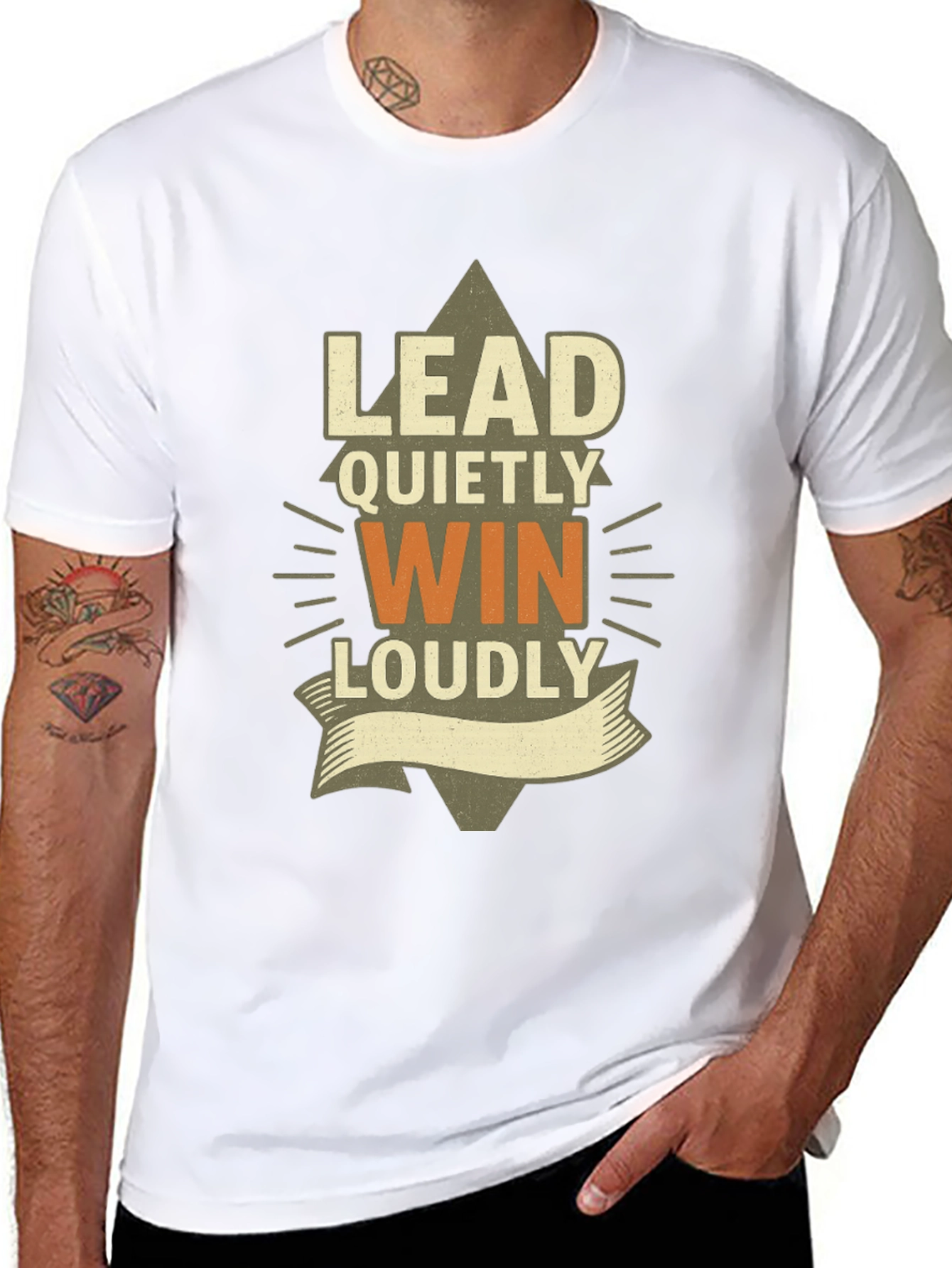 Lead Quietly Win Loudly T-Shirt