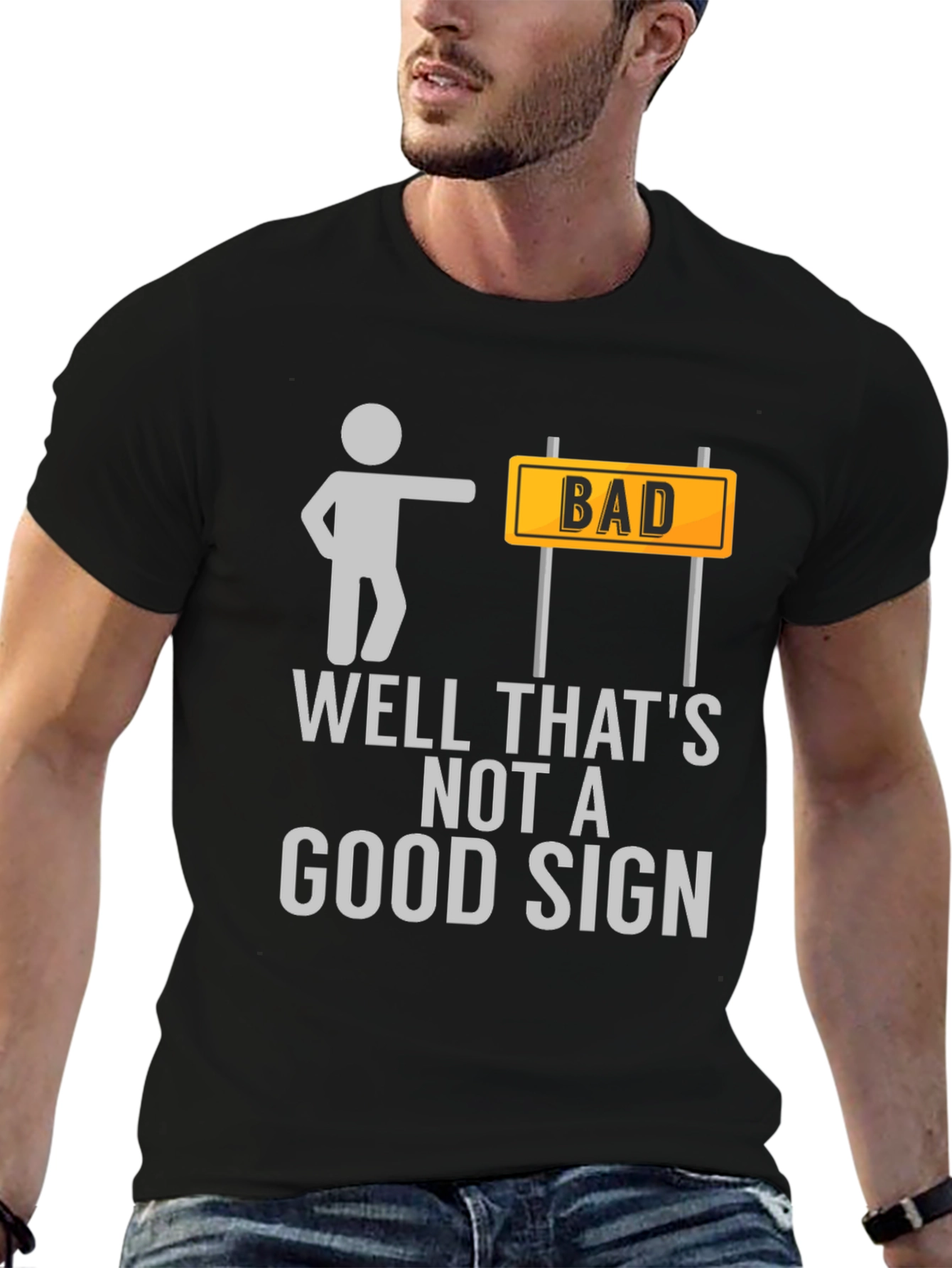 Bad Sign T-Shirt Funny Graphic Tee