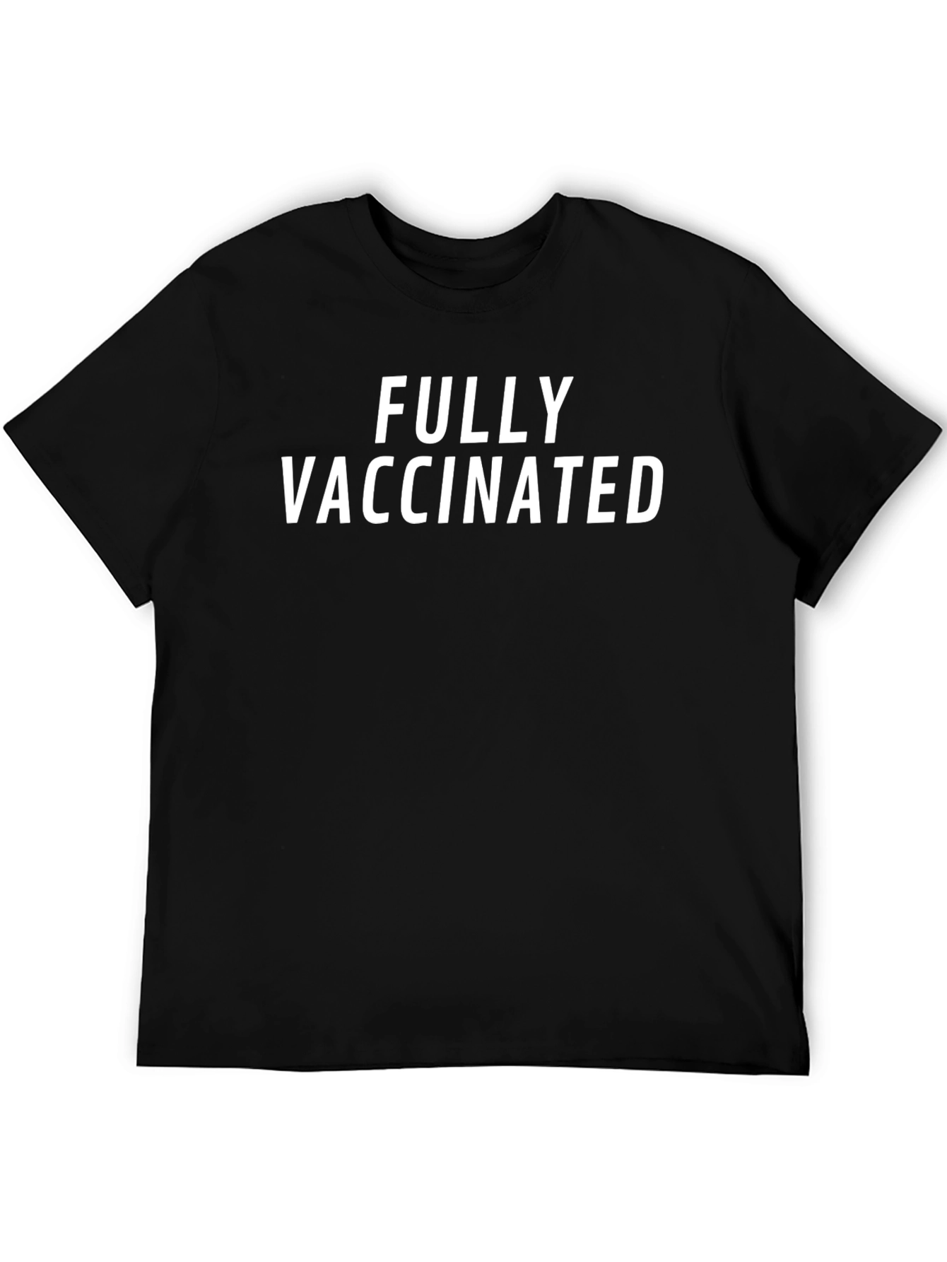 Fully Vaccinated T-Shirt - Black Short Sleeve Tee