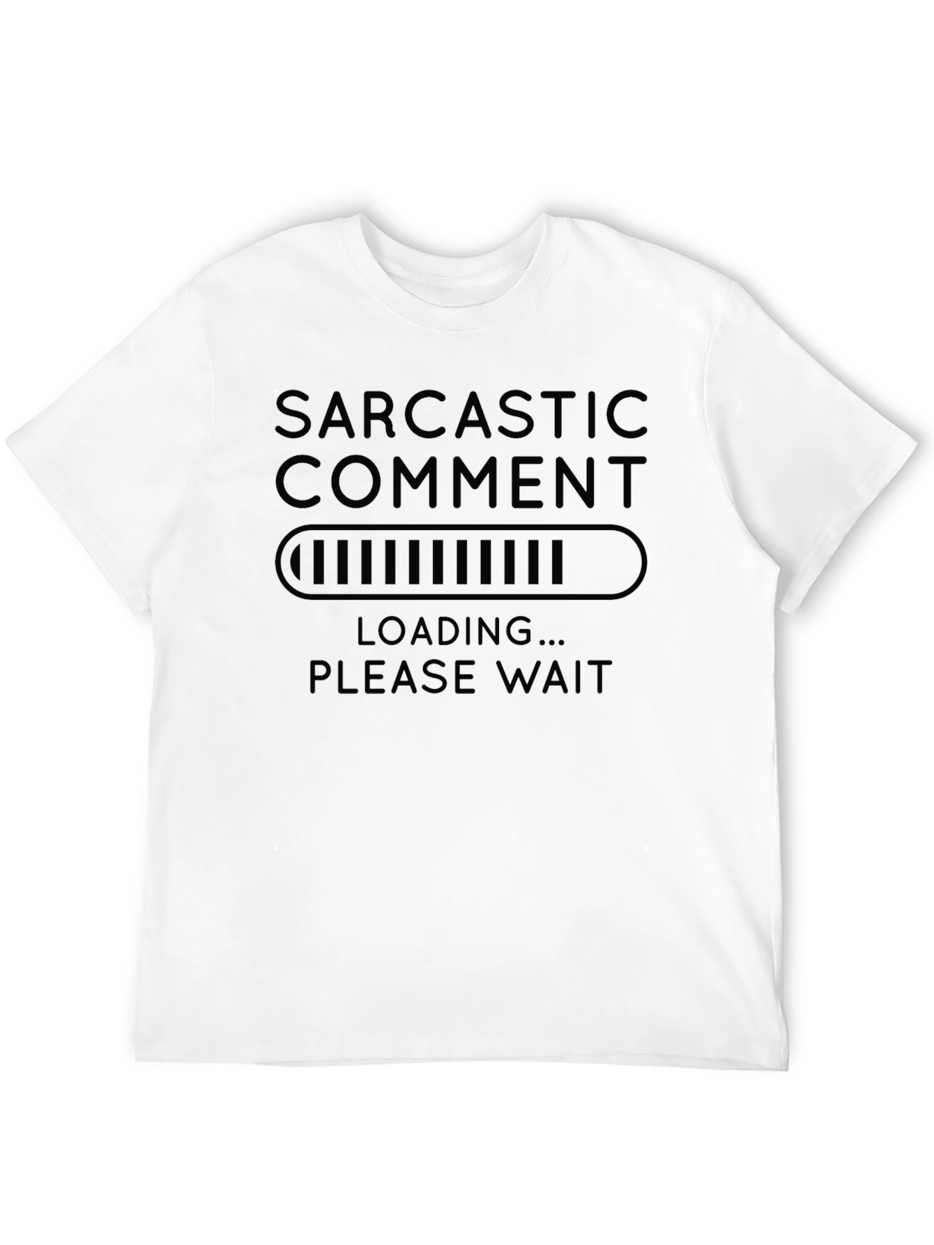 Sarcastic Comment Loading Graphic Tee - Black
