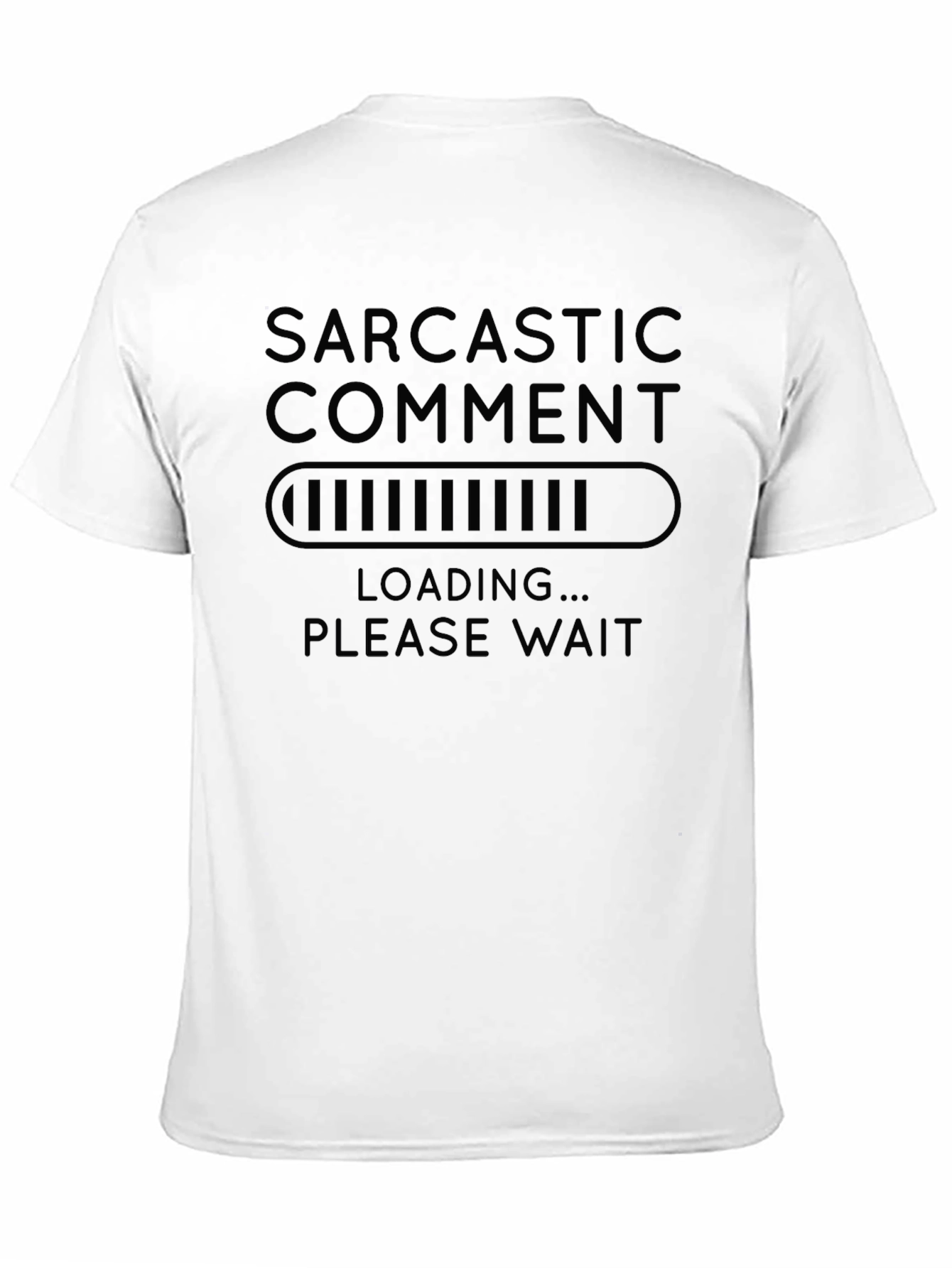 Sarcastic Comment Loading Graphic Tee - Black