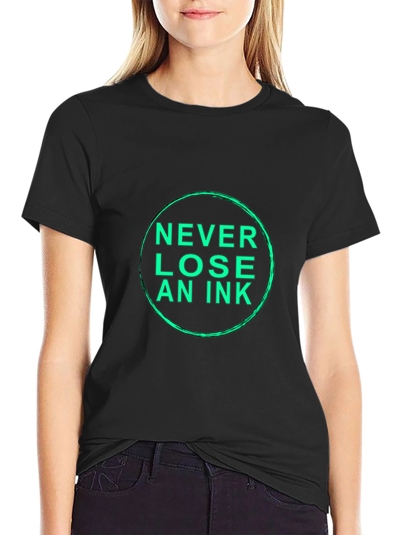 Never Lose An Ink Black T-Shirt