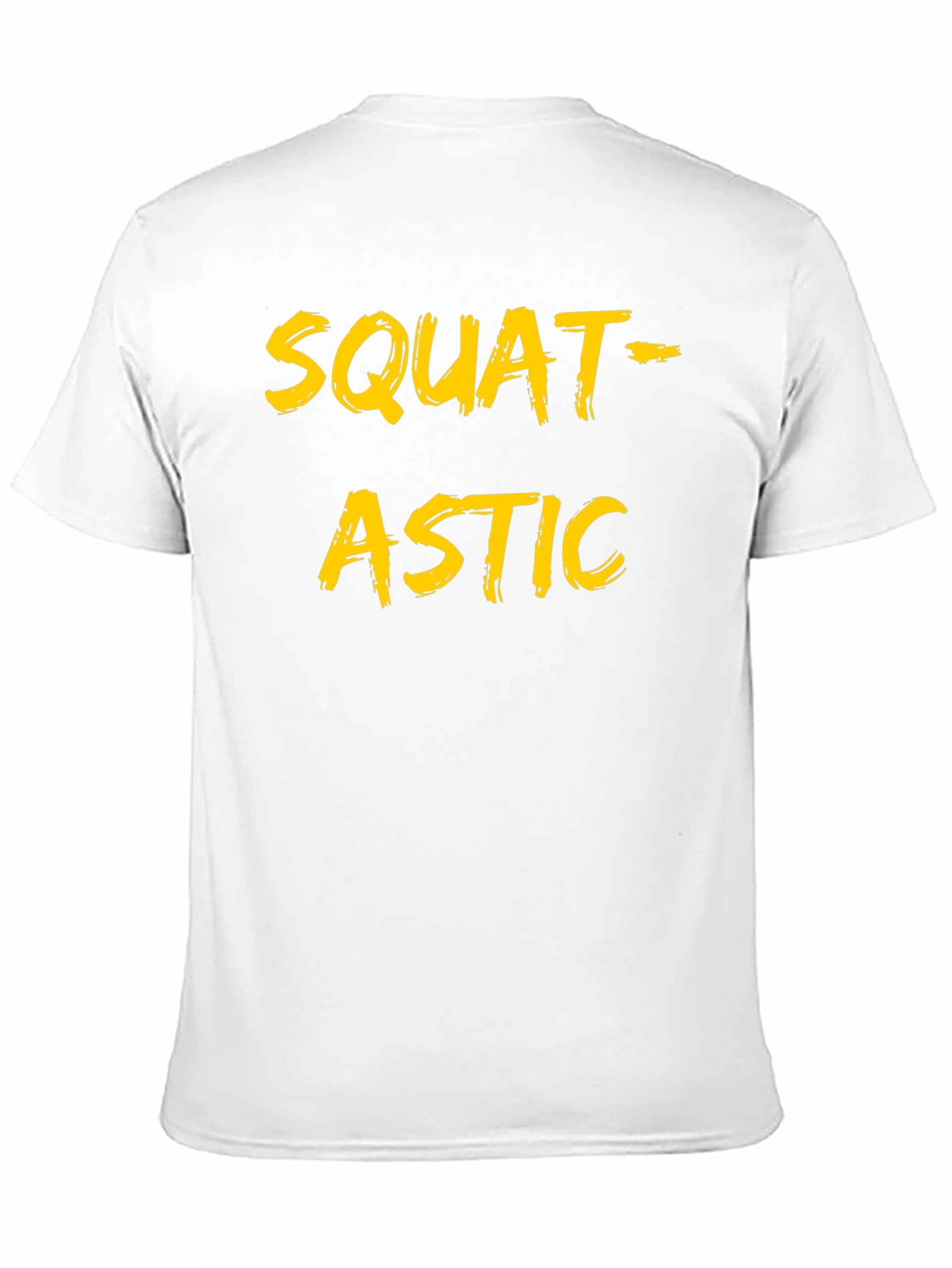 Squat-astic T-Shirt - Fitness Apparel