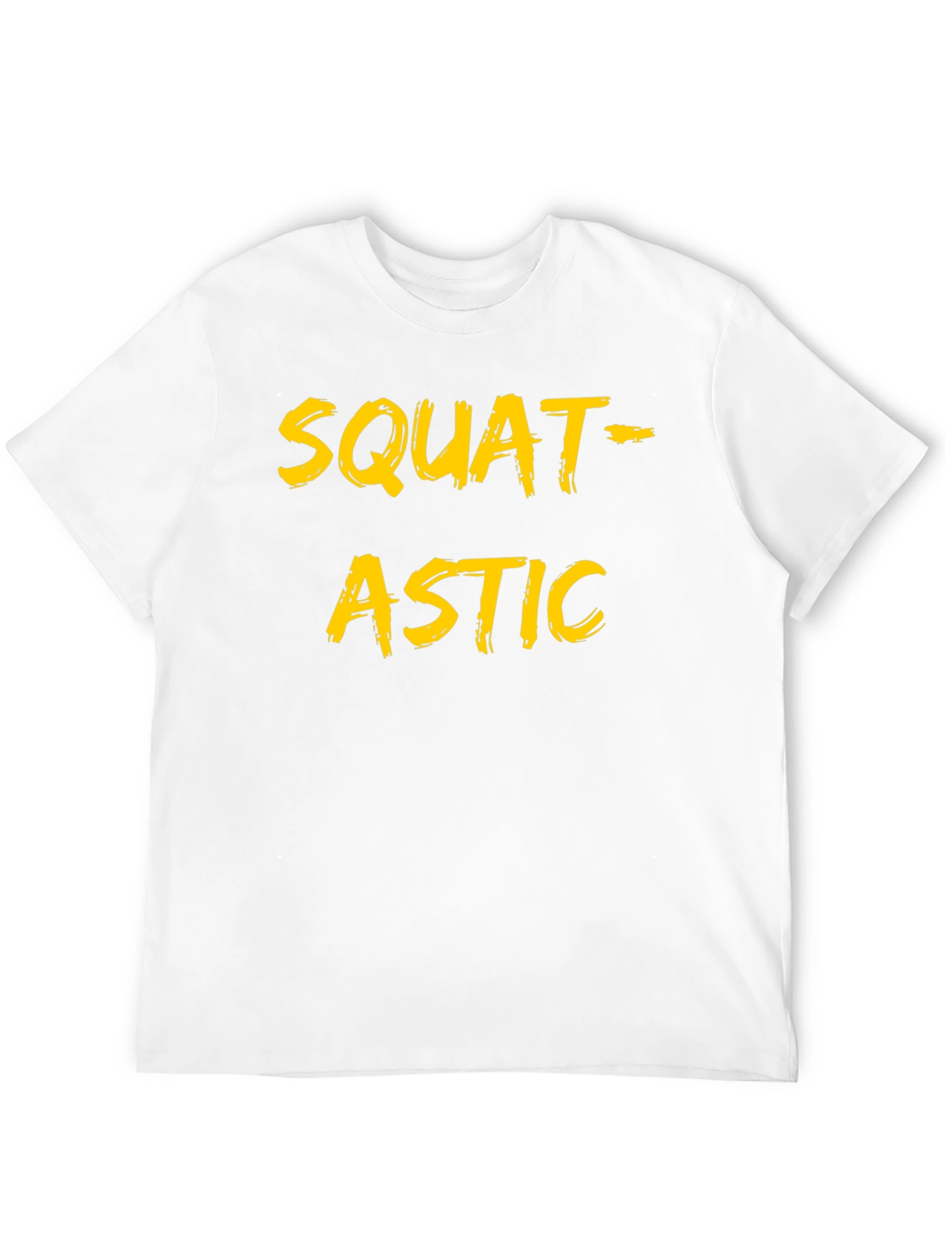 Squat-astic T-Shirt - Fitness Apparel
