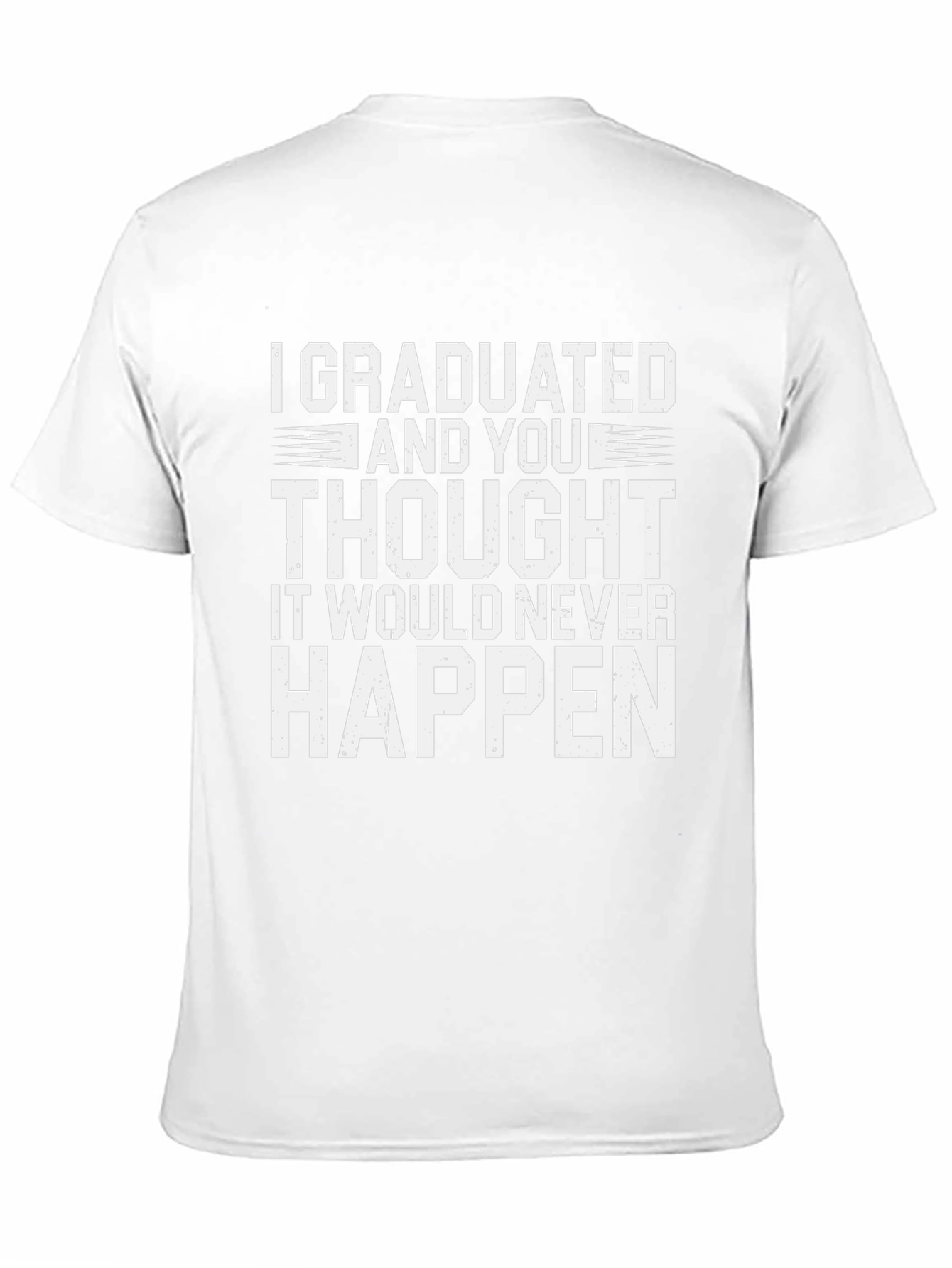 Graduation T-Shirt - I Graduated Funny Slogan Tee