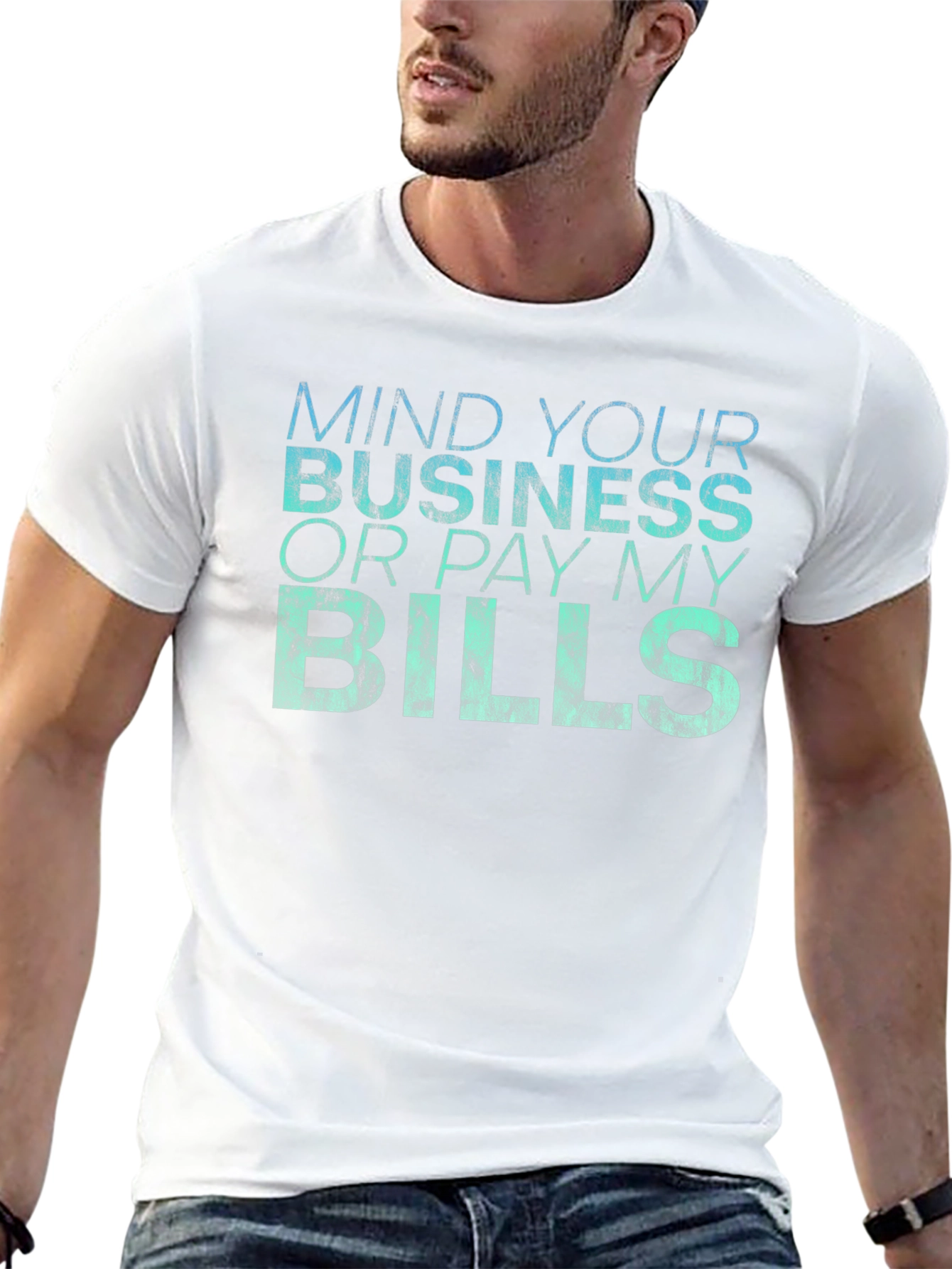 Mind Your Business Graphic T-Shirt - Premium Cotton Blend