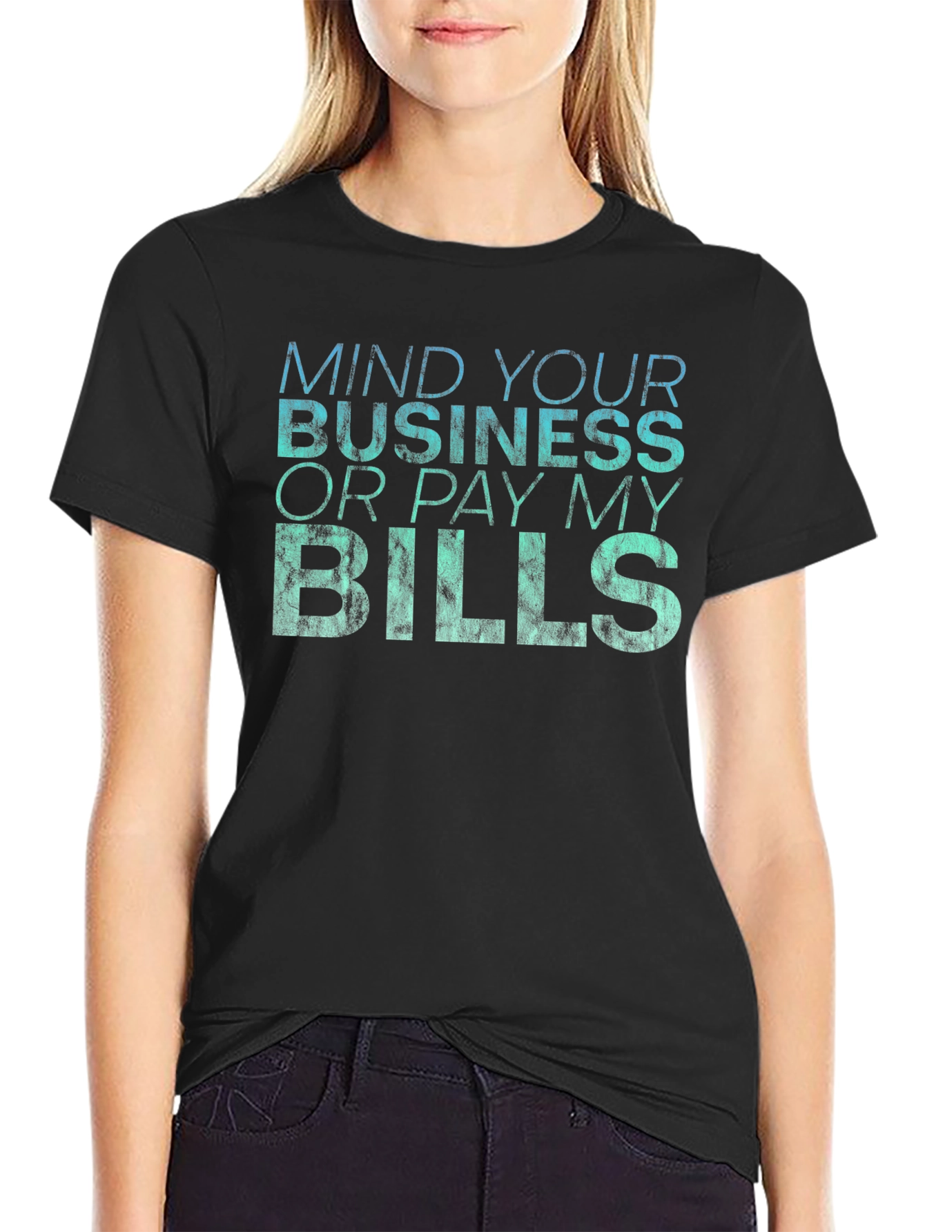 Mind Your Business Graphic T-Shirt - Premium Cotton Blend