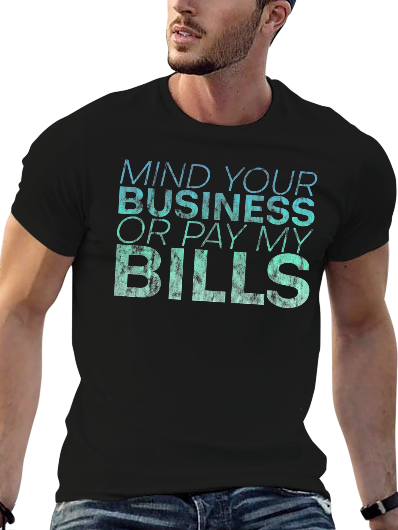 Mind Your Business Graphic T-Shirt - Premium Cotton Blend
