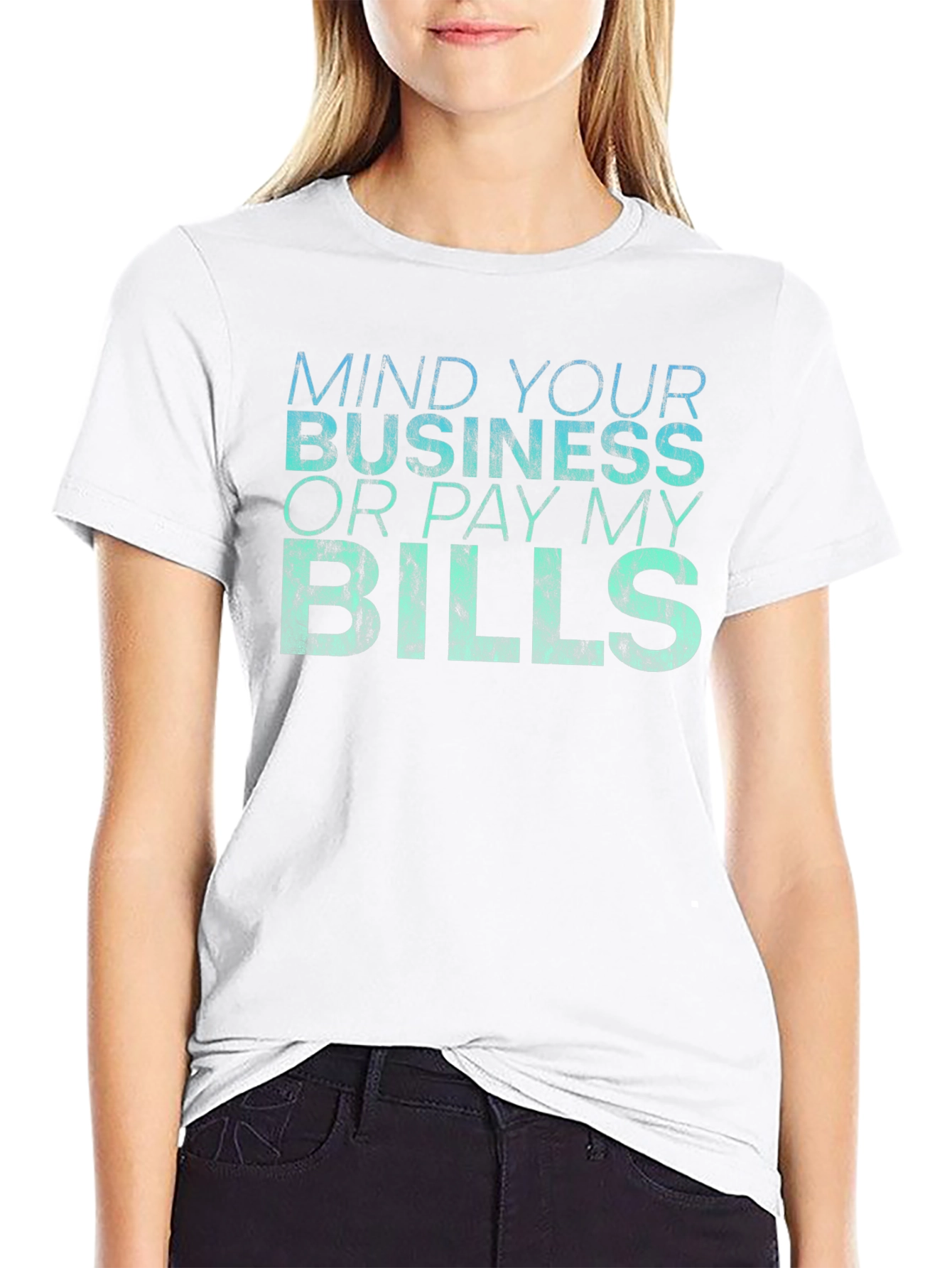 Mind Your Business Graphic T-Shirt - Premium Cotton Blend