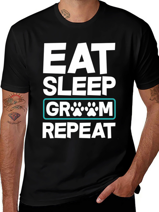 Eat Sleep Groom Repeat Dog Paw T-Shirt