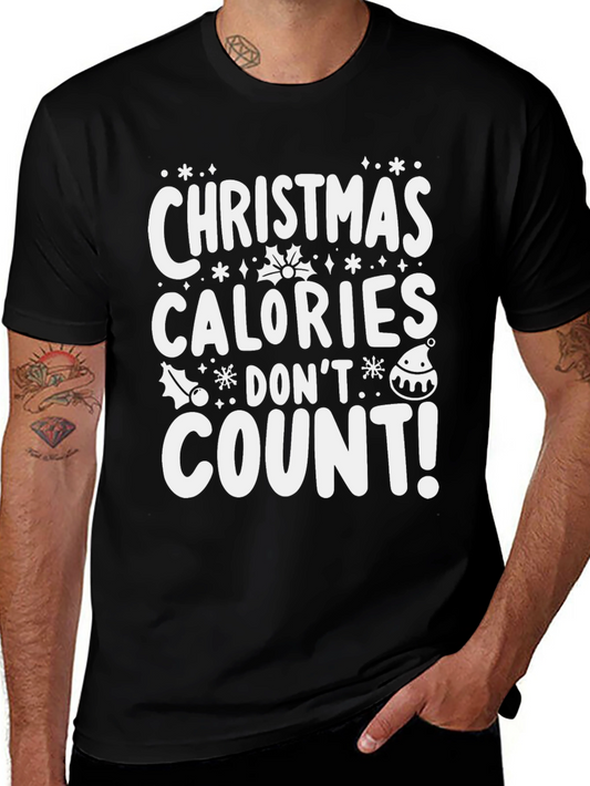 Christmas Calories Dont Count T-Shirt