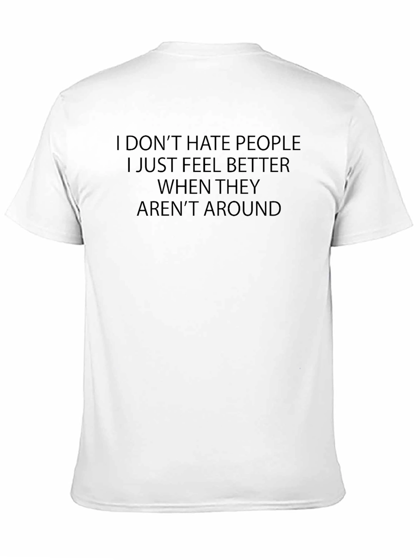Funny Introvert T-Shirt - I Dont Hate People