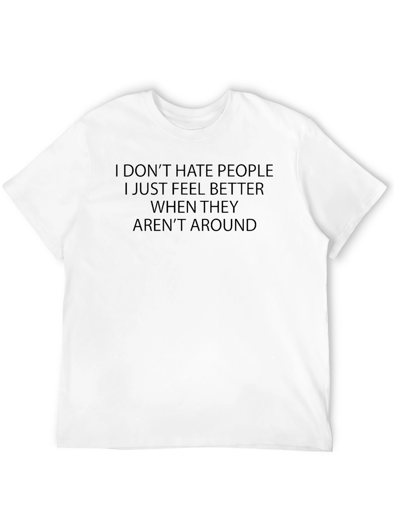 Funny Introvert T-Shirt - I Dont Hate People