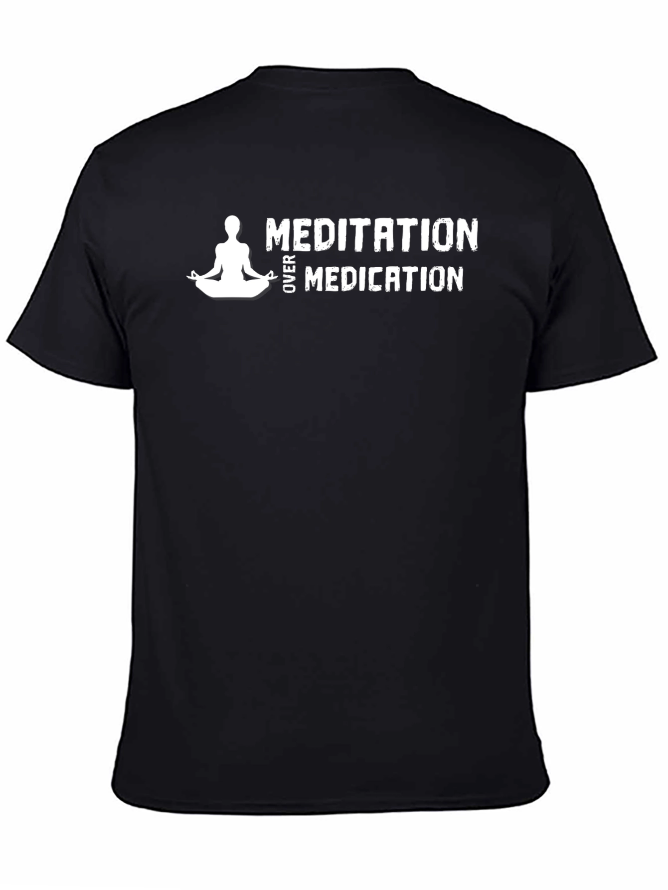 Meditation Over Medication T-Shirt
