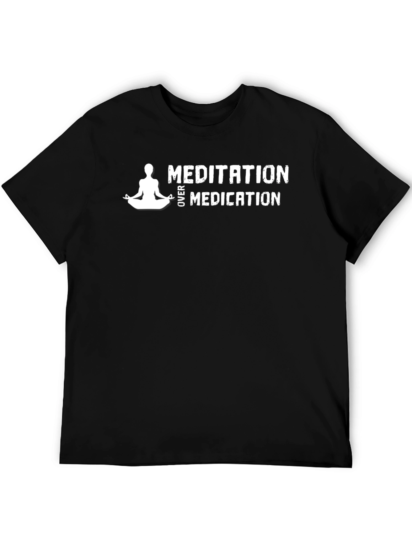 Meditation Over Medication T-Shirt